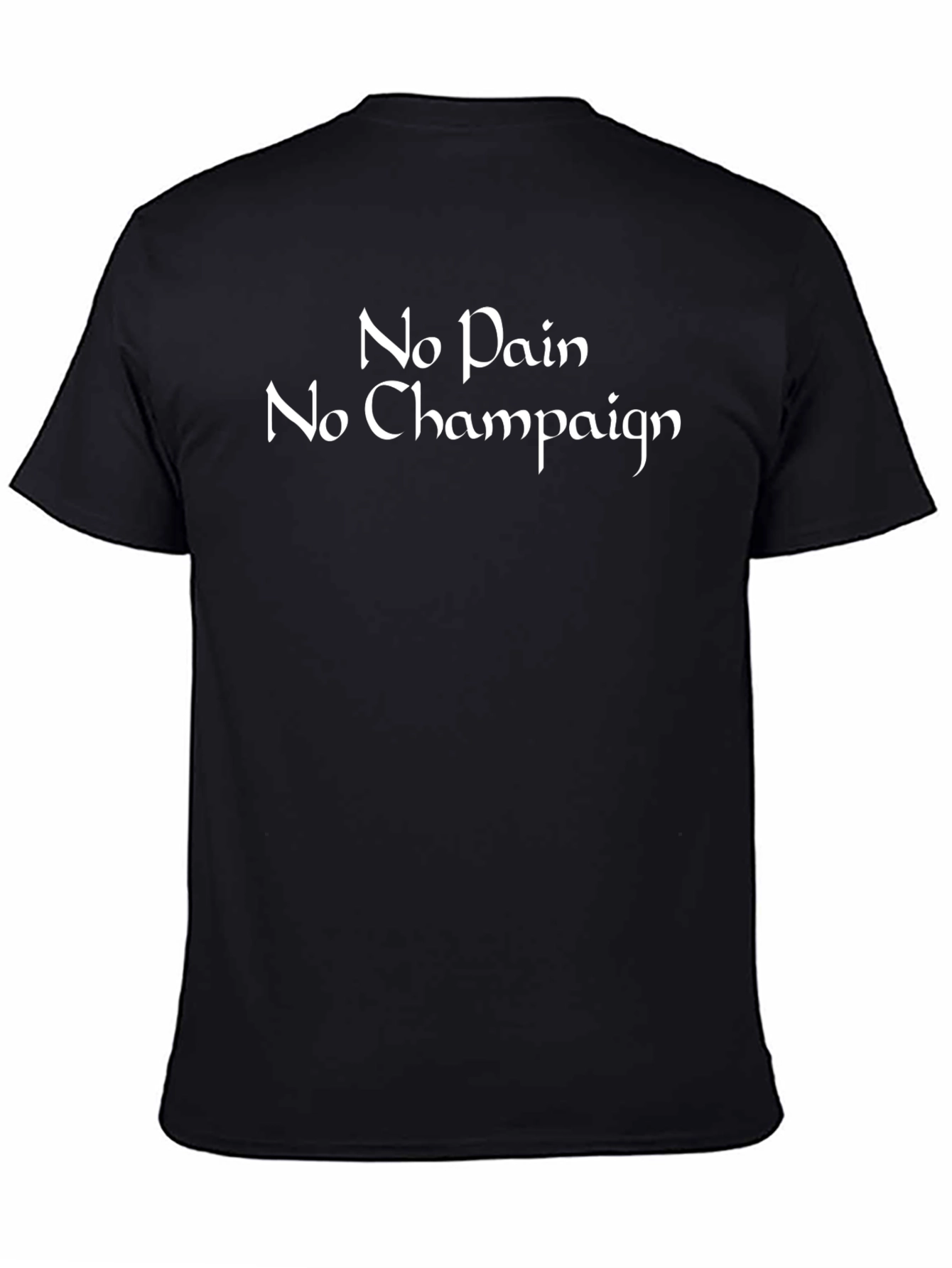 No Pain No Champaign Black T-Shirt