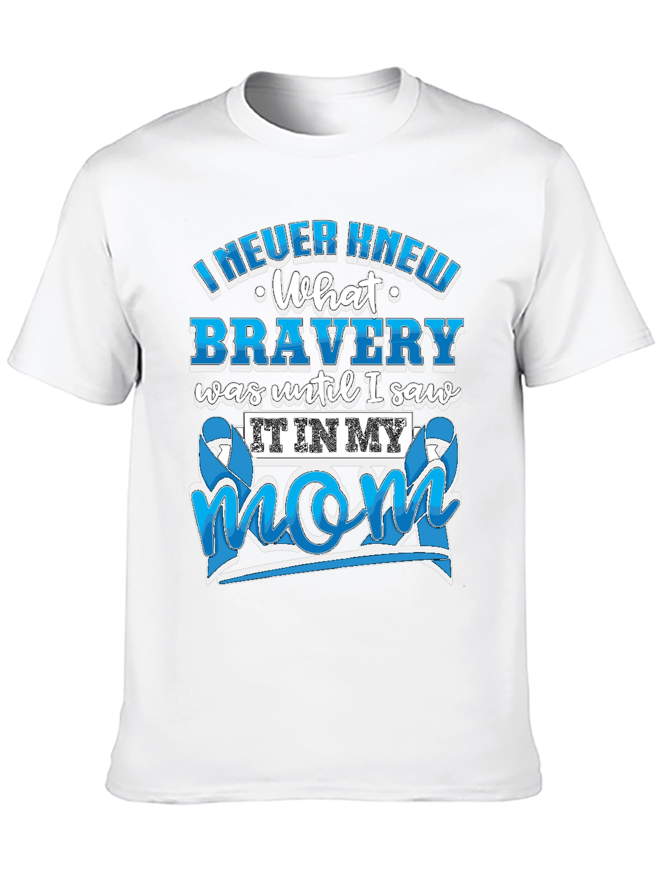 Bravery Mom T-Shirt: Inspirational Graphic Tee