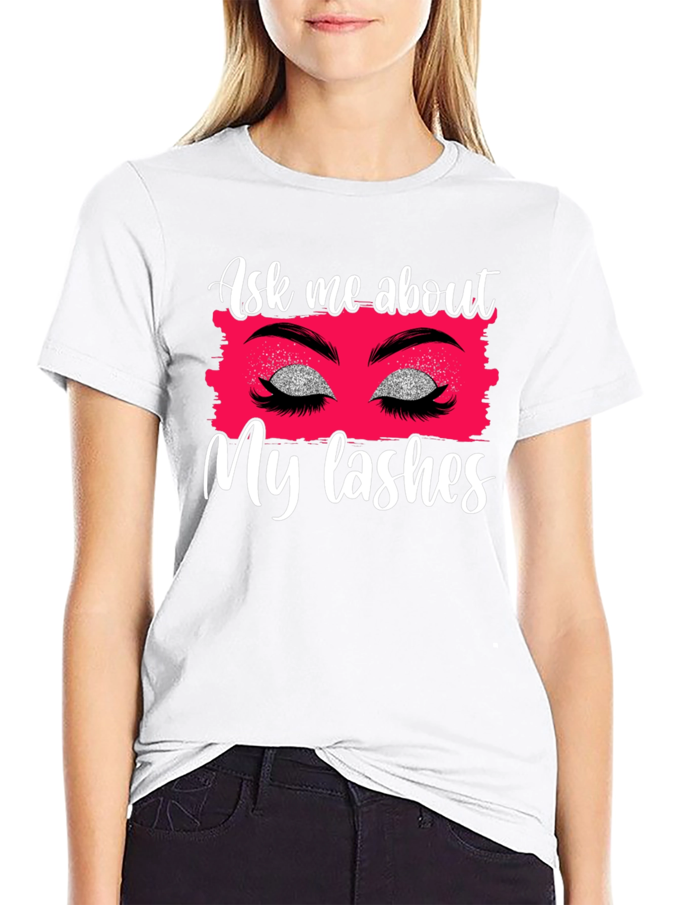 Ask Me About My Lashes Graphic Tee