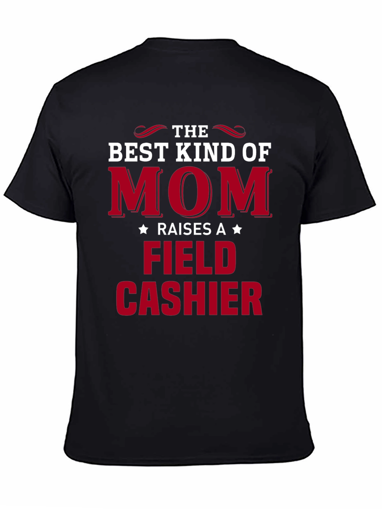 Best Kind of Mom Field Cashier T-Shirt
