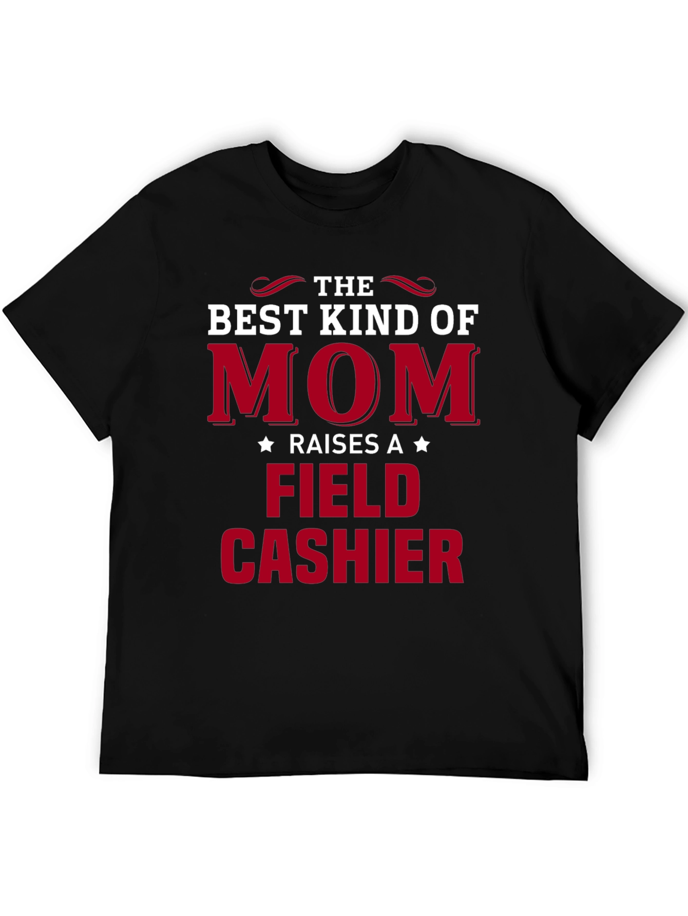 Best Kind of Mom Field Cashier T-Shirt
