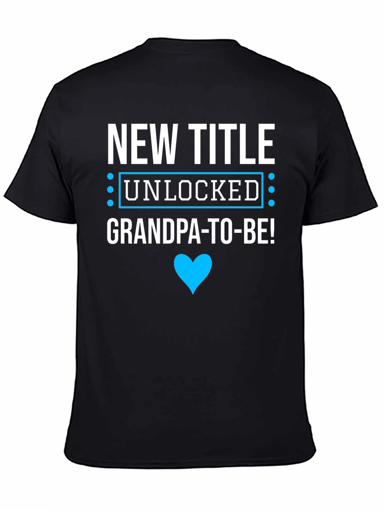 New Title Unlocked Grandpa-To-Be! T-Shirt