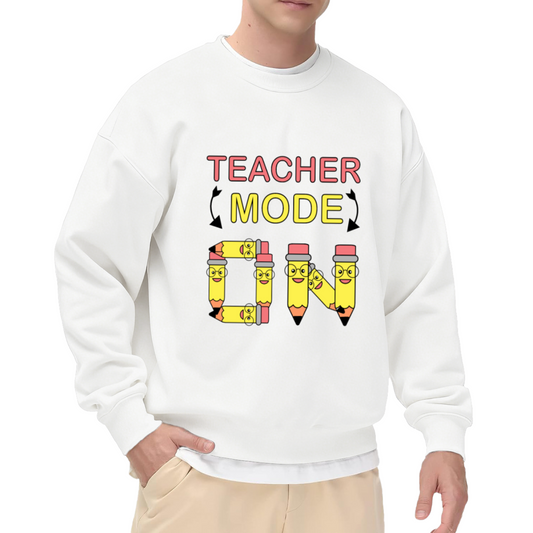 TEACHER MODE ON - Funny Teacher Graphic ԲÁìÎÀÒÂ | Unisex Pullover Sweatshirt