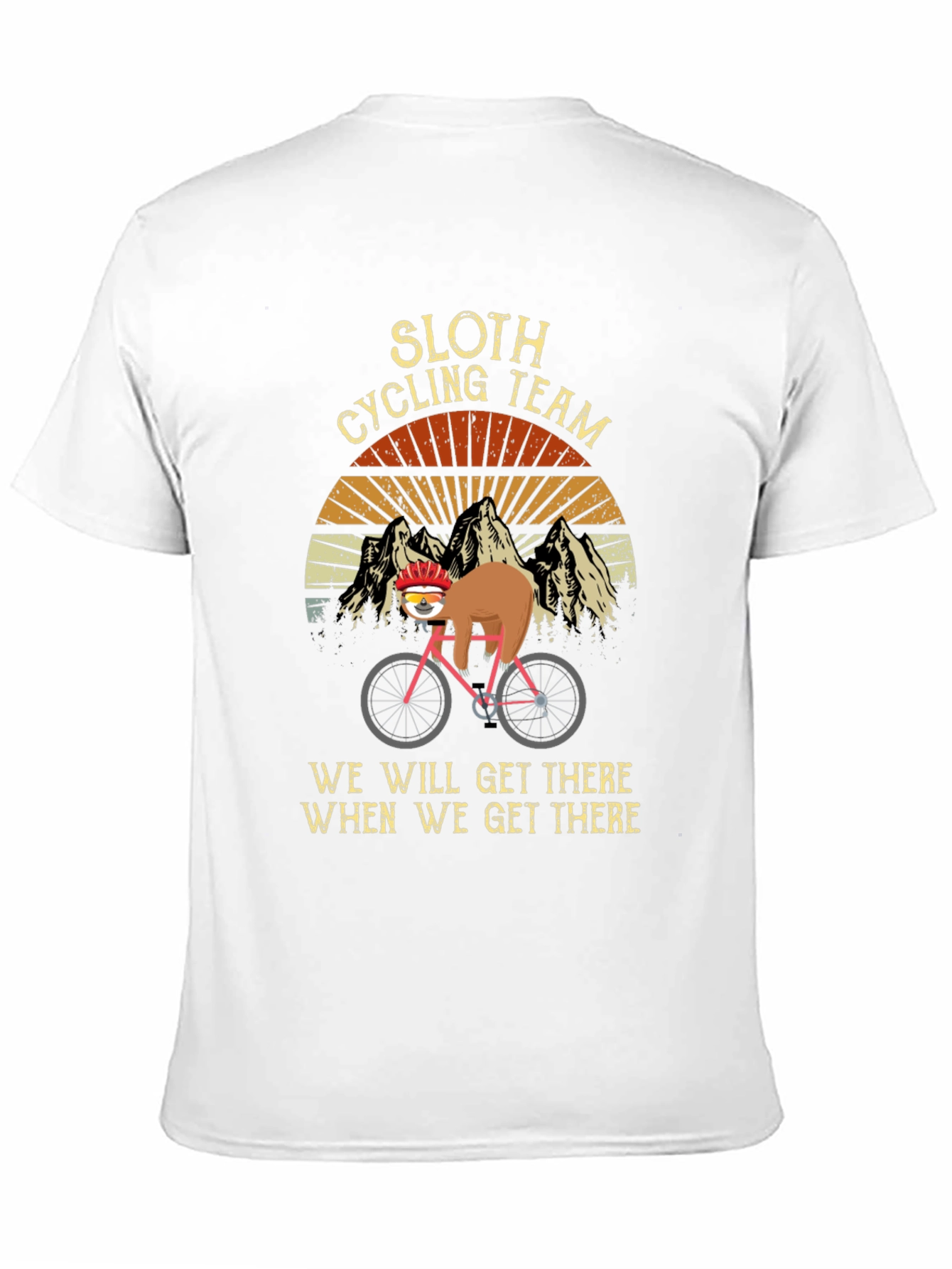 Sloth Cycling Team T-Shirt - We Will Get There
