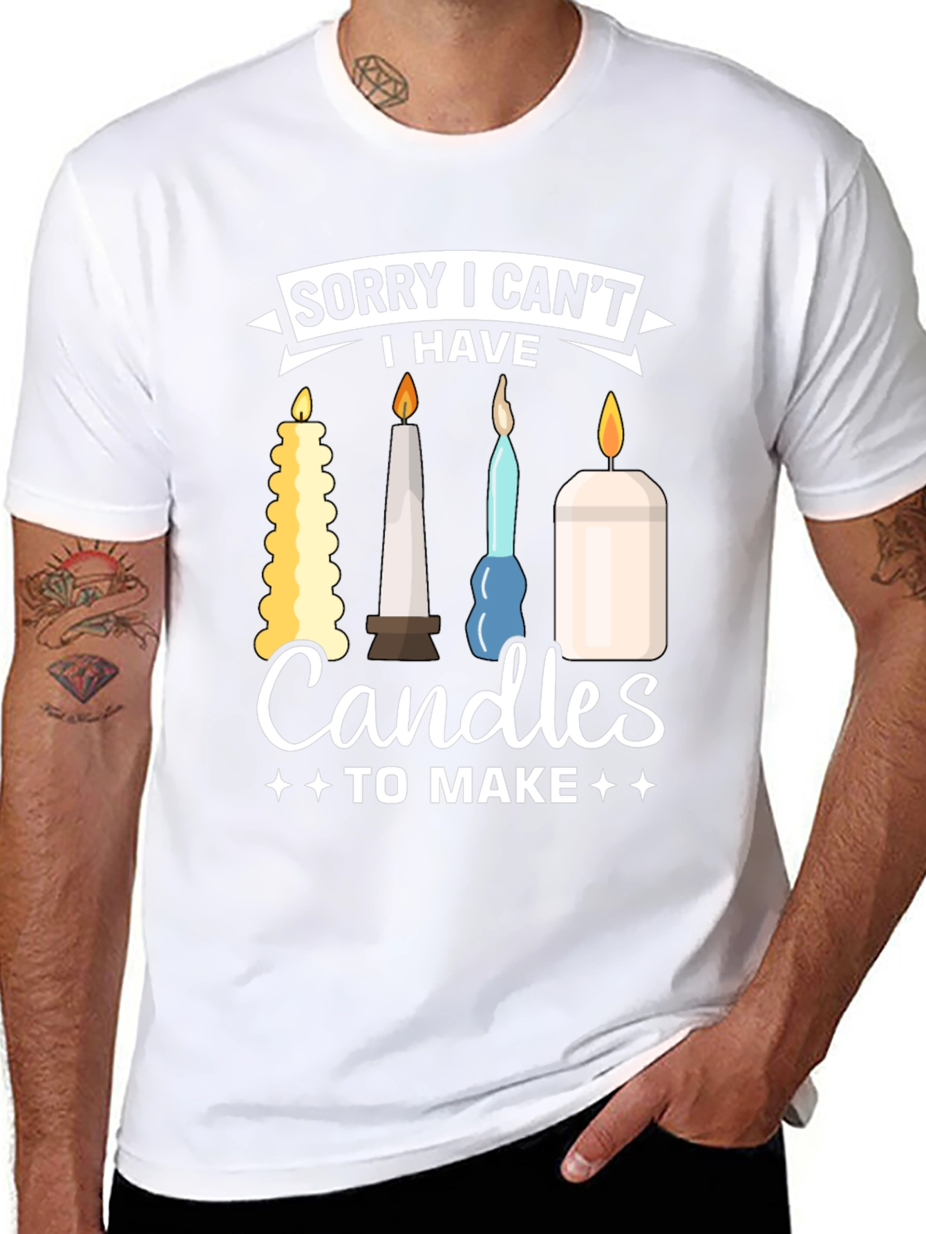 Sorry I Cant Candles To Make Graphic T-Shirt