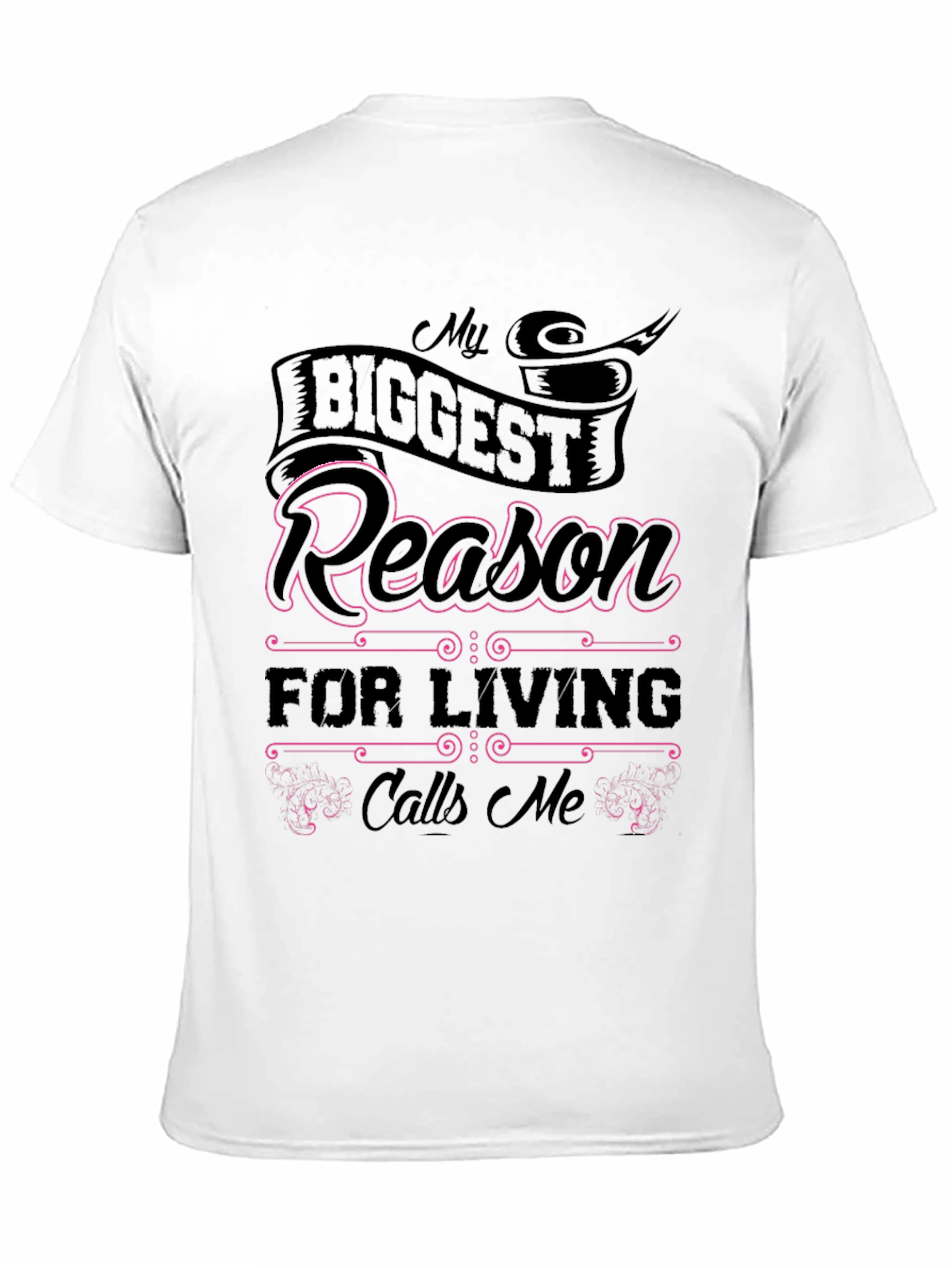 My Biggest Reason T-Shirt - Stylish & Comfortable