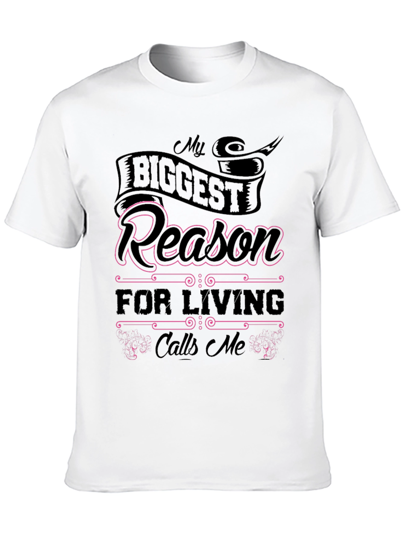 My Biggest Reason T-Shirt - Stylish & Comfortable