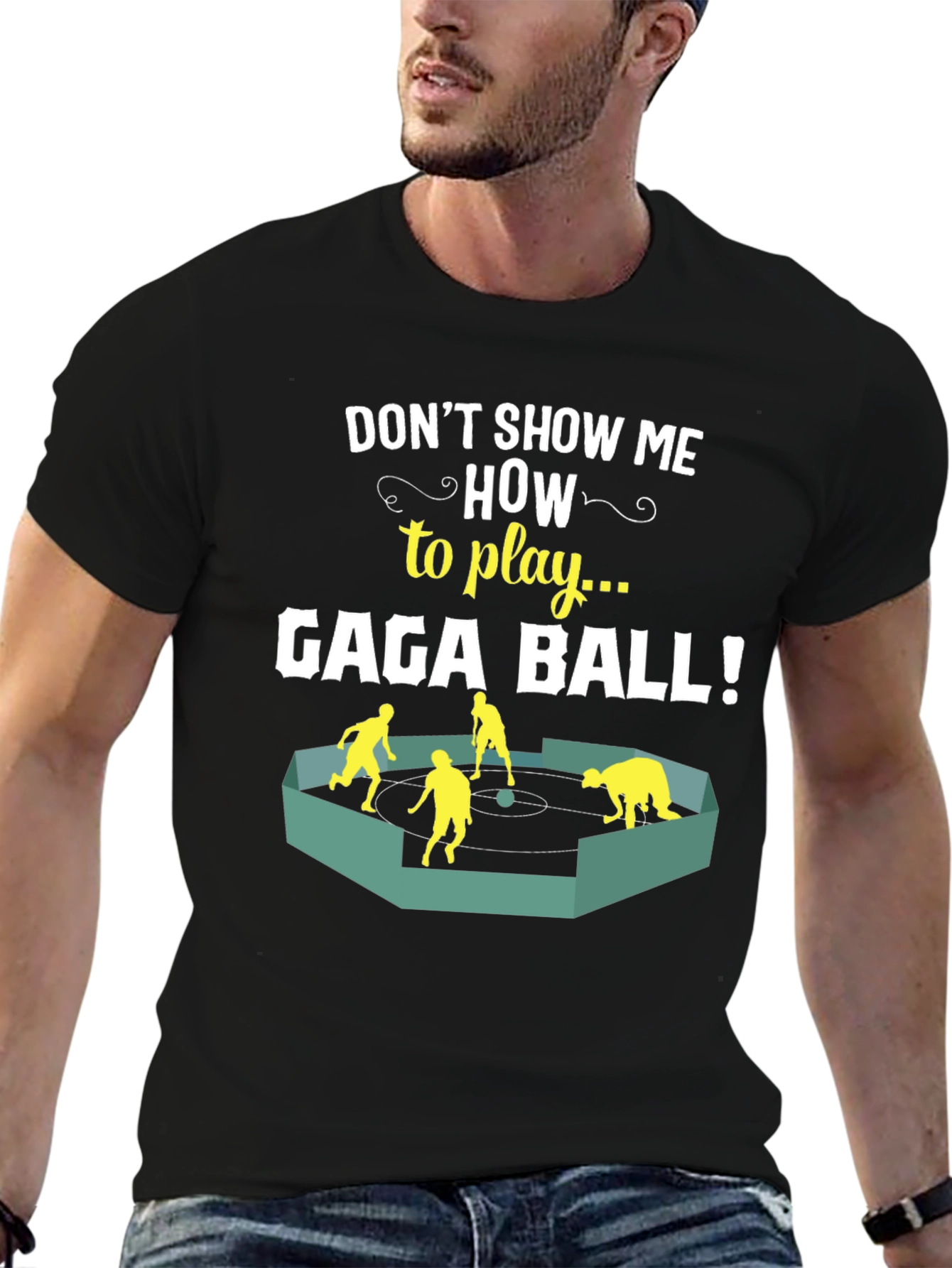 Gaga Ball T-Shirt - Dont Show Me How!