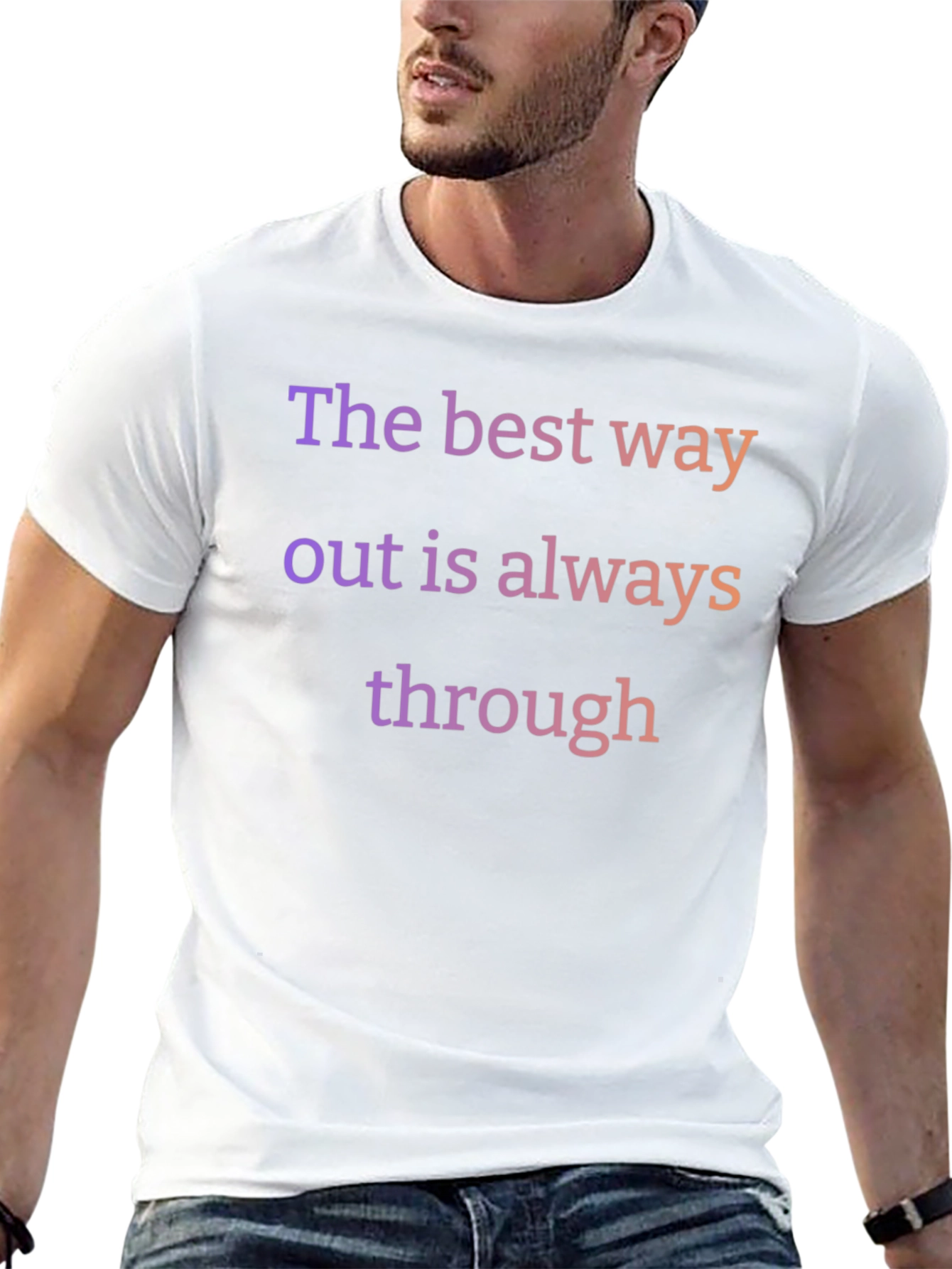 The Best Way Out T-Shirt