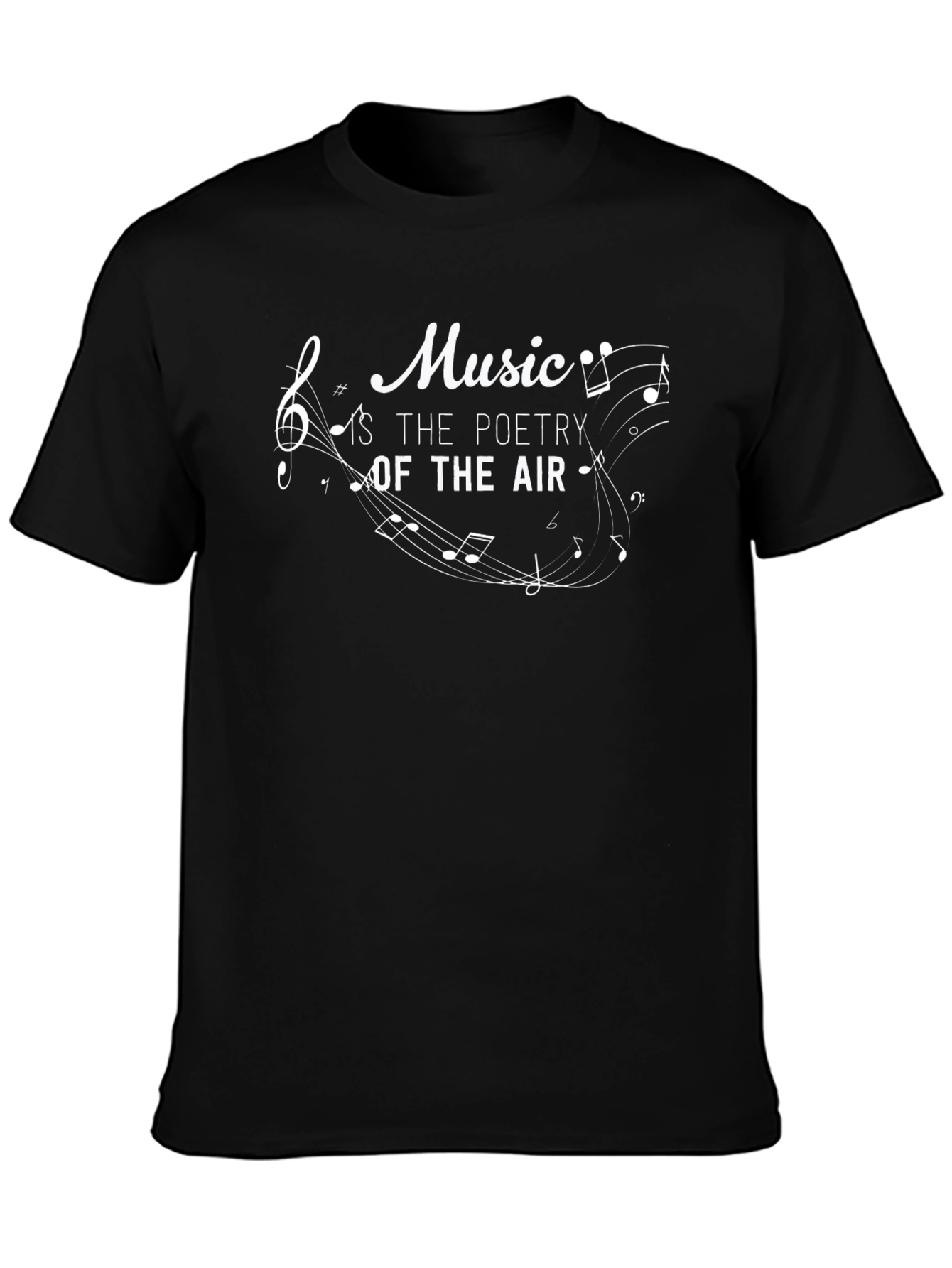 Music Is The Poetry Of Air Black T-Shirt