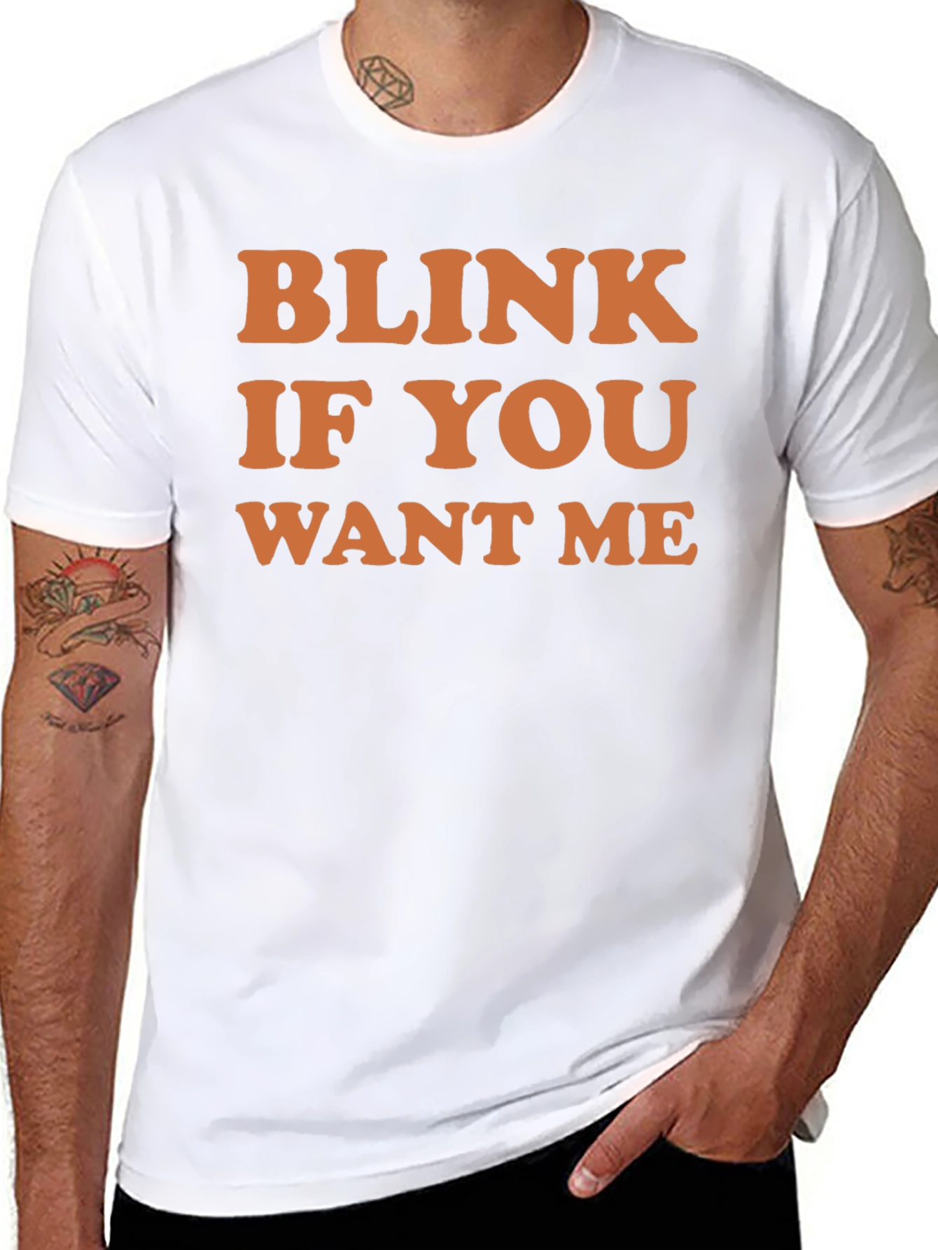 Blink If You Want Me Graphic Tee