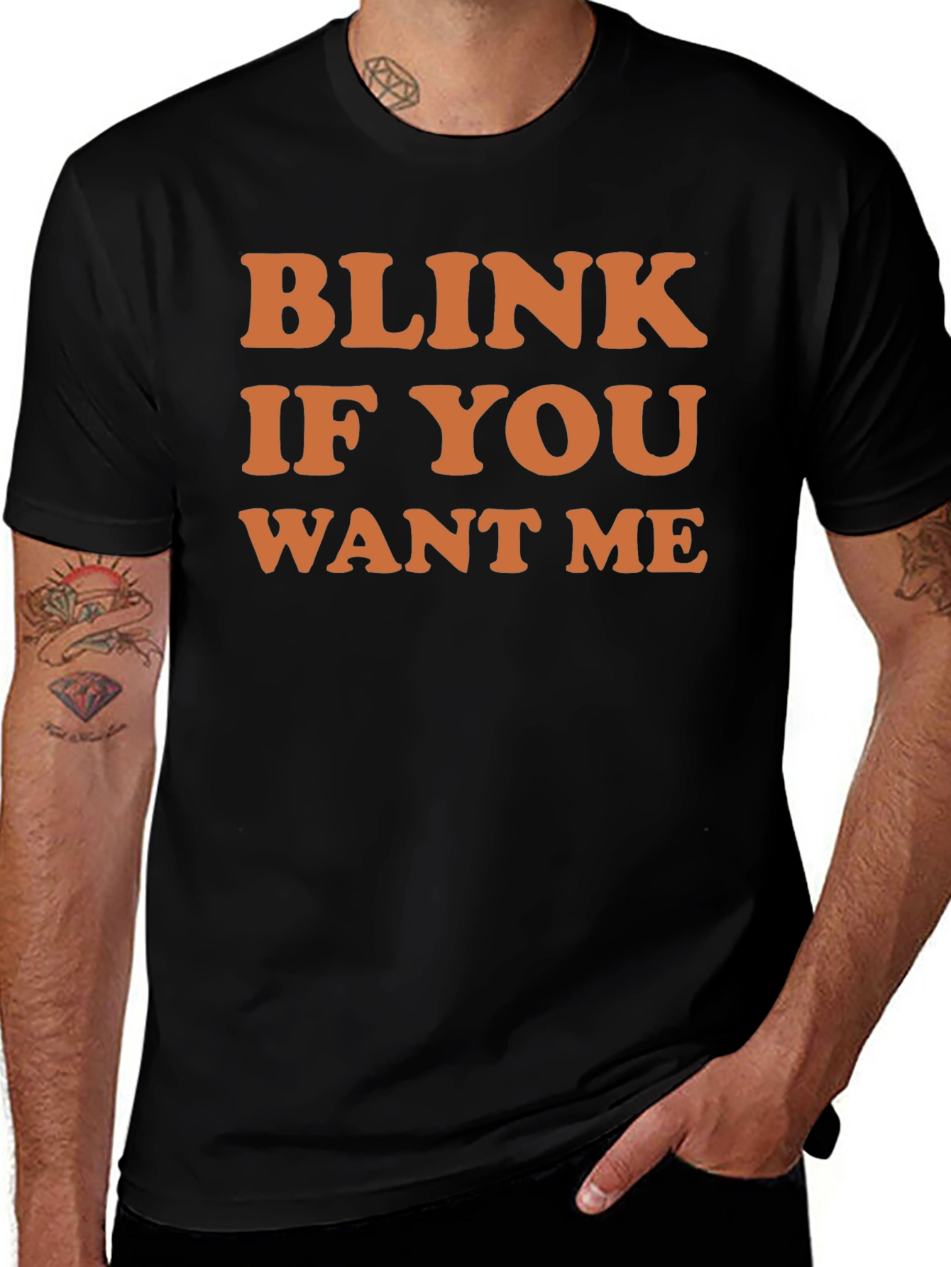 Blink If You Want Me Graphic Tee