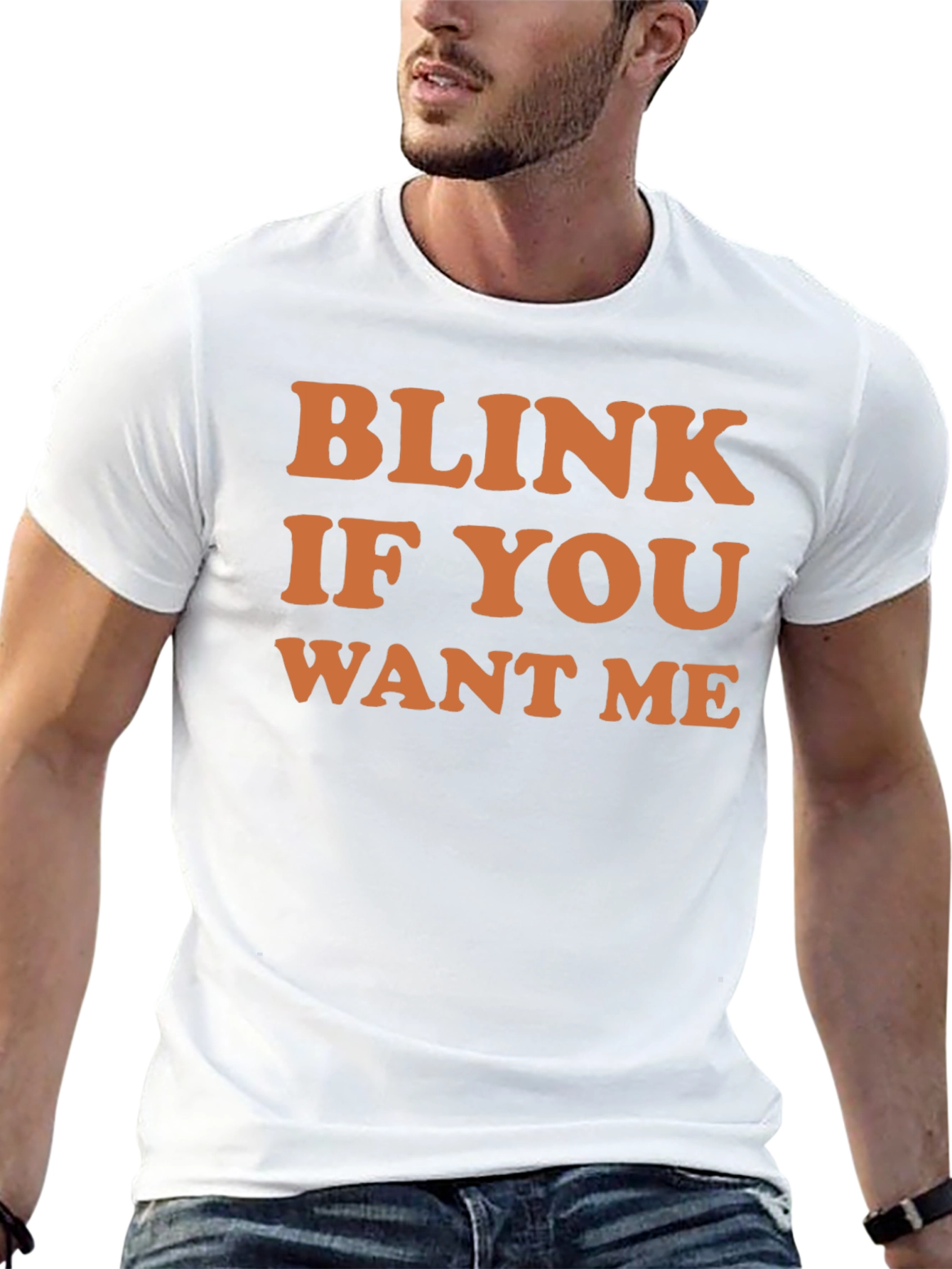 Blink If You Want Me Graphic Tee
