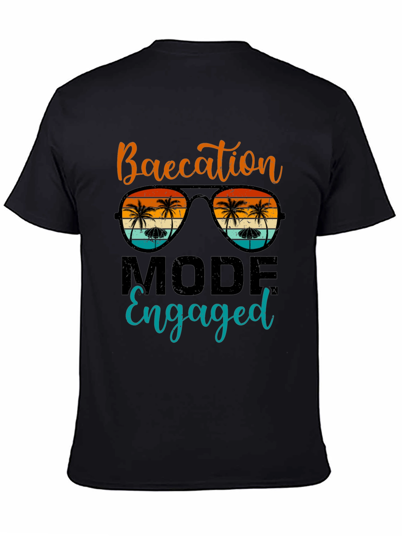 Baecation Mode Engaged T-Shirt