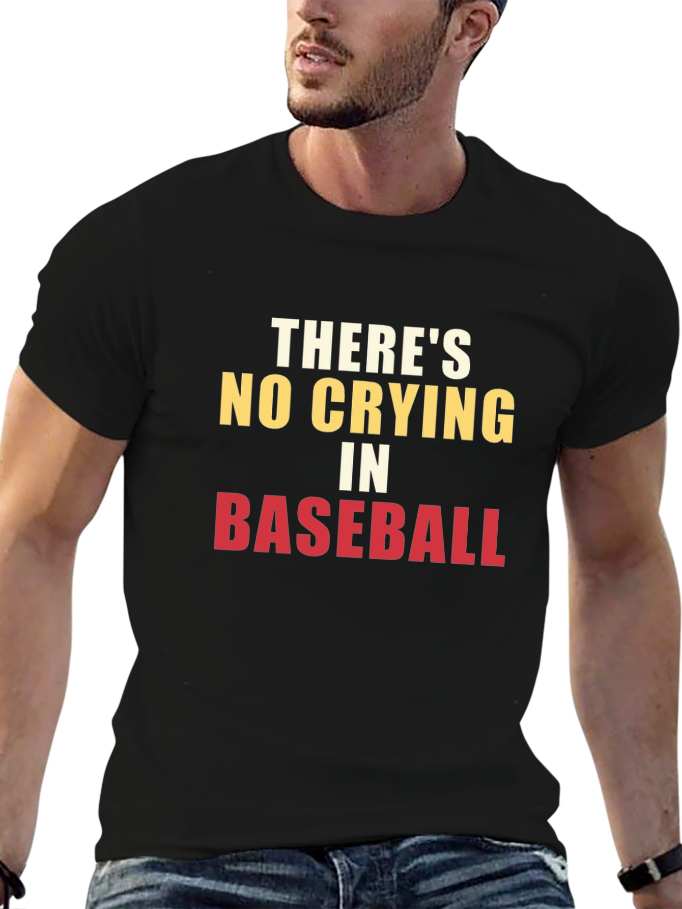 Theres No Crying in Baseball T-Shirt