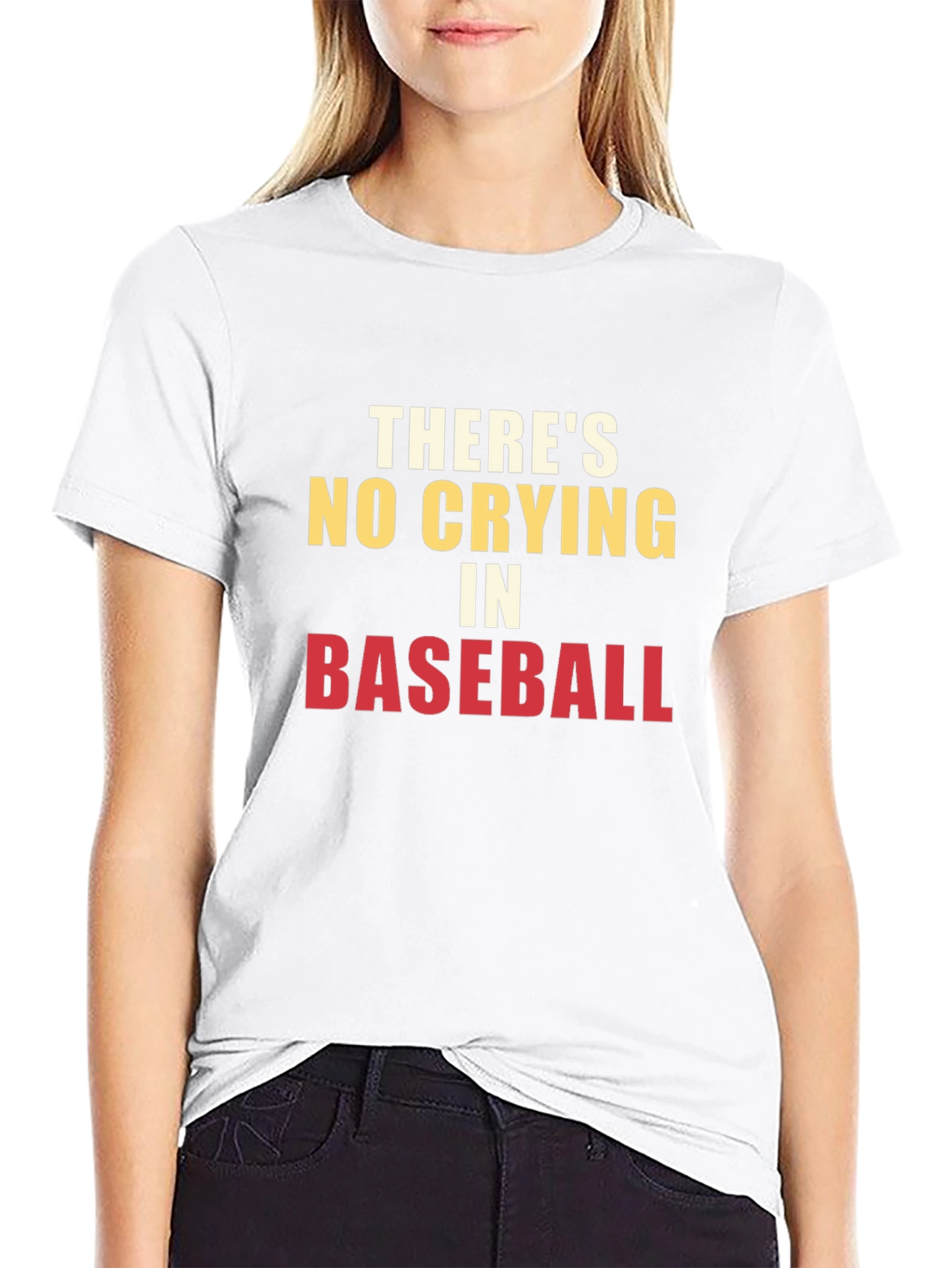 Theres No Crying in Baseball T-Shirt