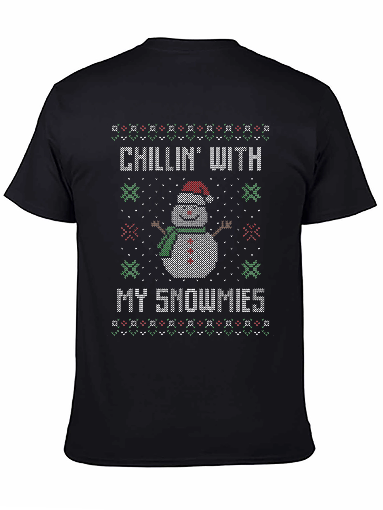 Chillin With My Snowmies Christmas T-Shirt