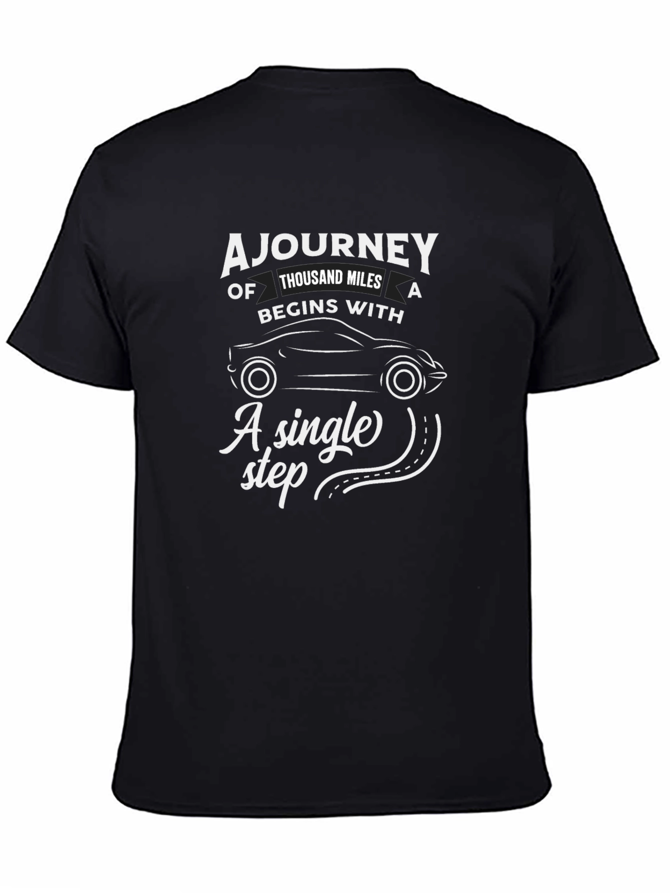 Inspirational A Journey Graphic T-Shirt