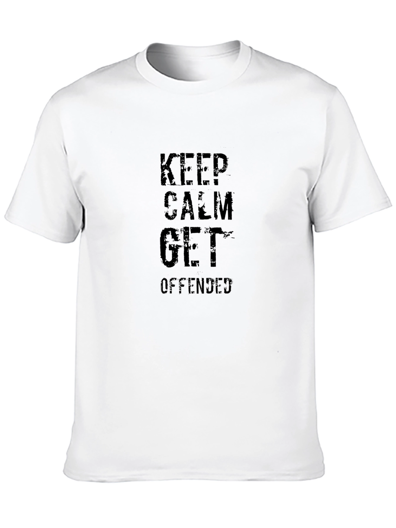 Keep Calm Get Offended Black Graphic T-Shirt