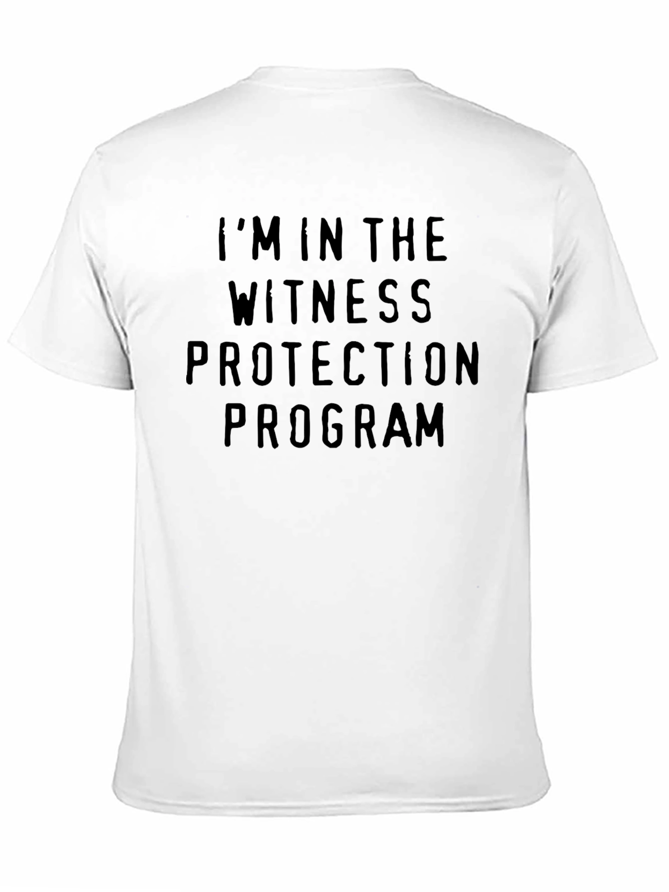 Witness Protection Program T-Shirt