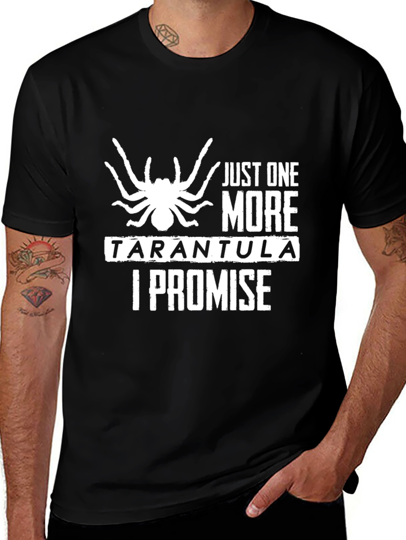 Just One More Tarantula I Promise T-Shirt