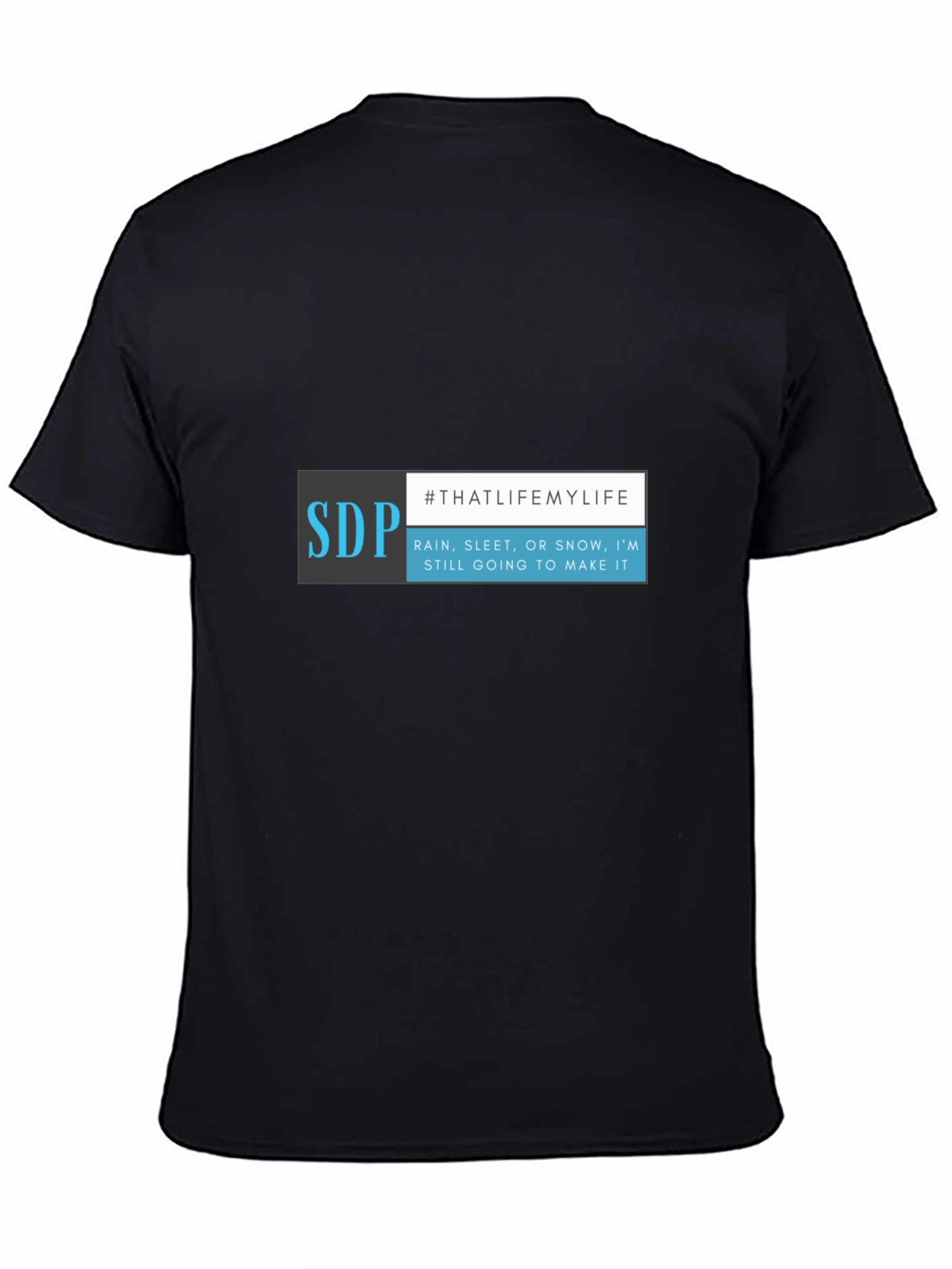 SDP #THATLIFEMYLIFE Black T-Shirt