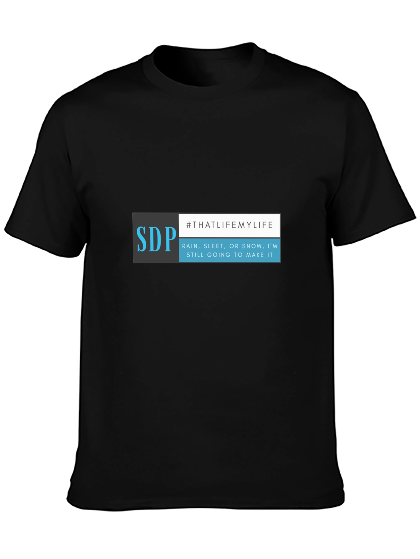 SDP #THATLIFEMYLIFE Black T-Shirt
