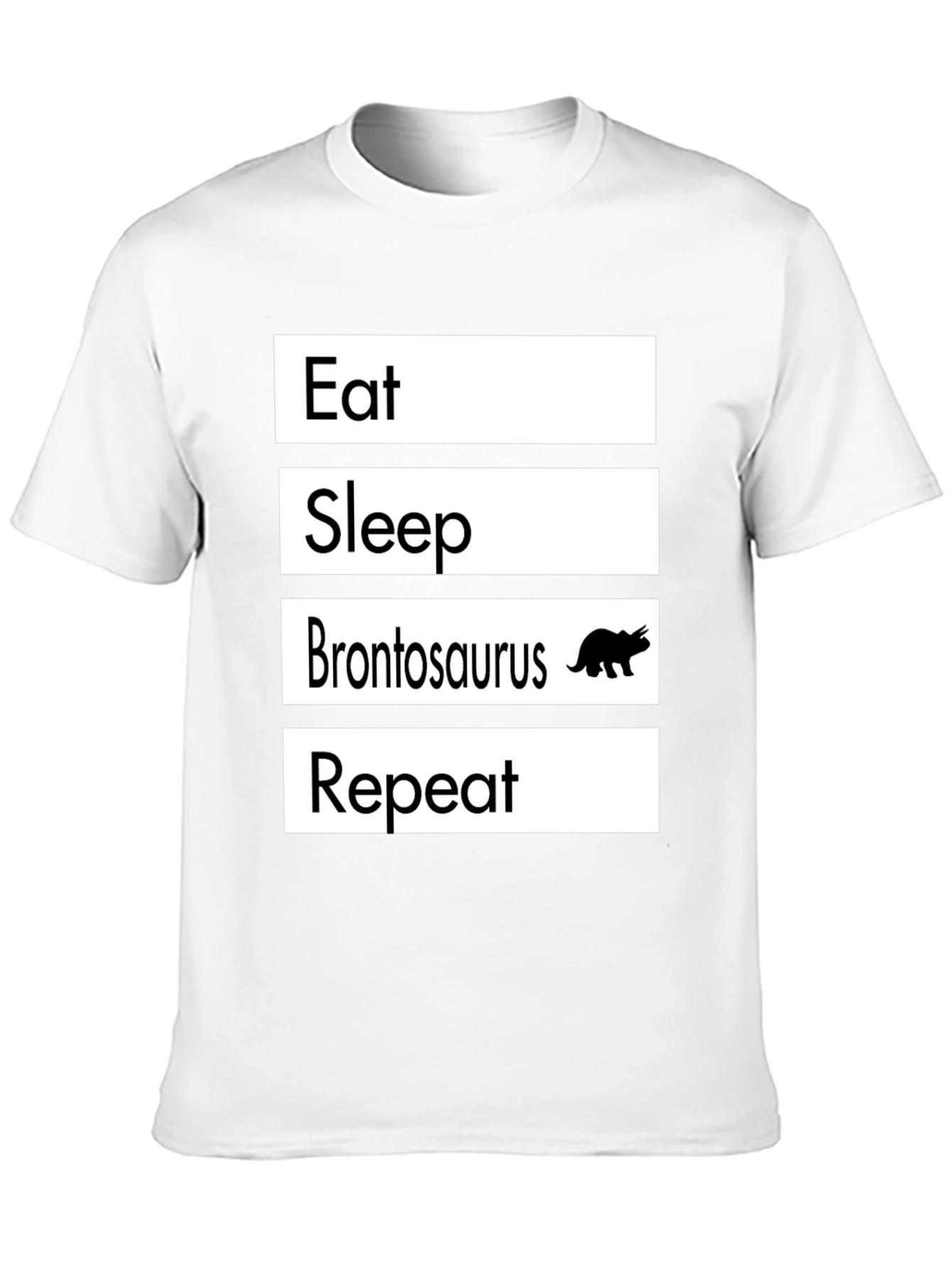 Eat Sleep Brontosaurus Repeat T-Shirt Funny Dino Tee