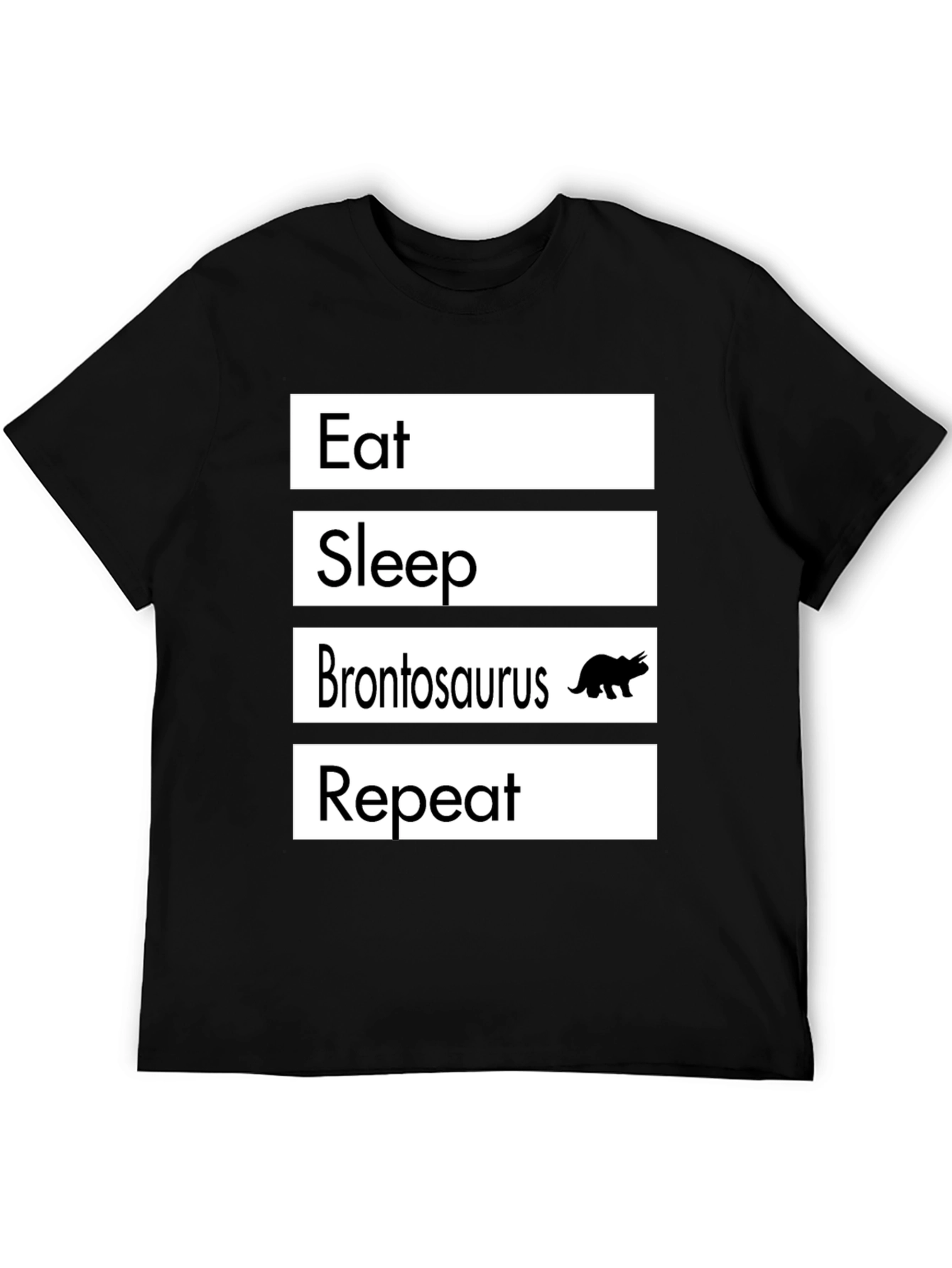 Eat Sleep Brontosaurus Repeat T-Shirt Funny Dino Tee