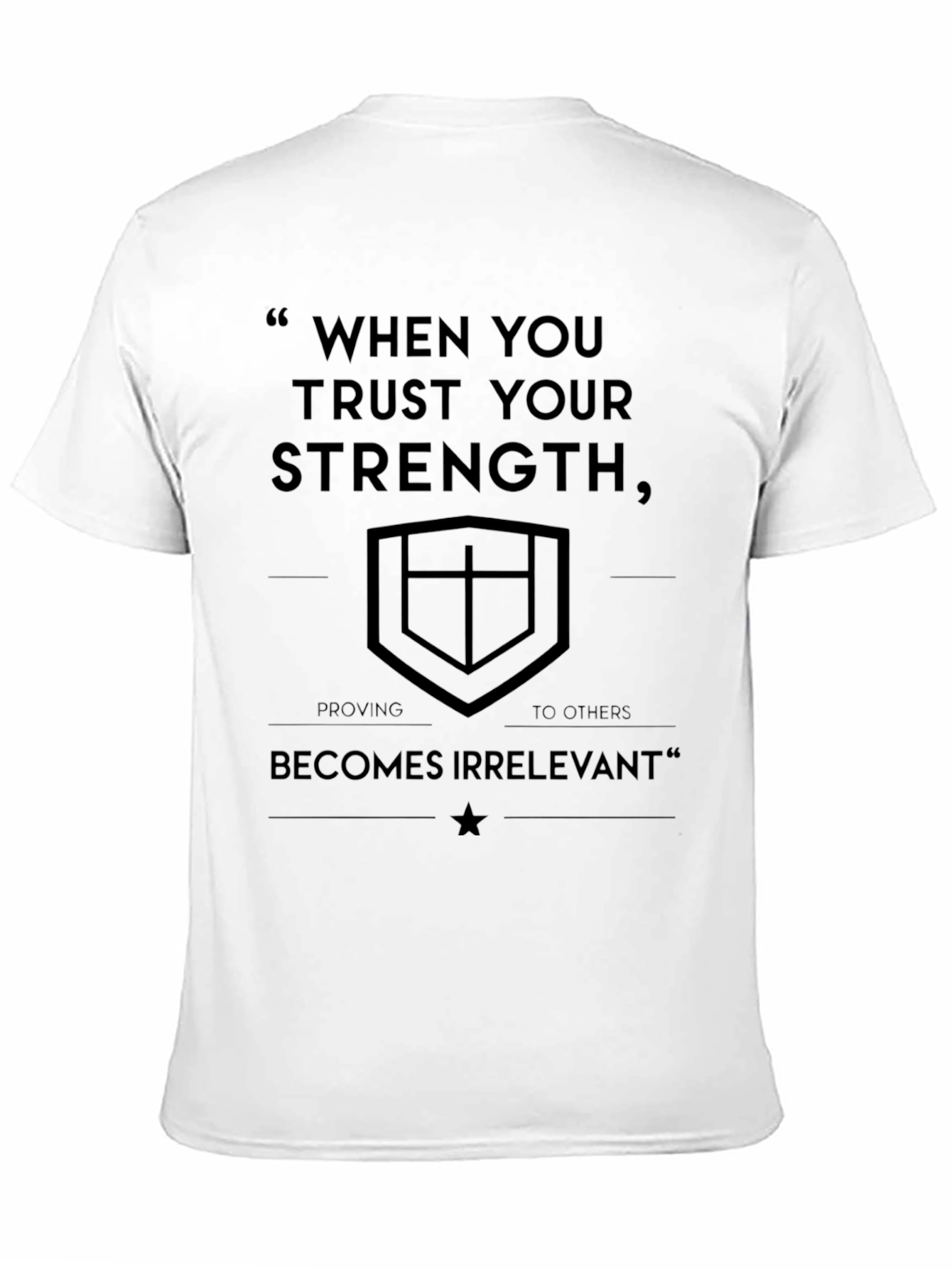 Motivational Black T-Shirt - Trust Your Strength