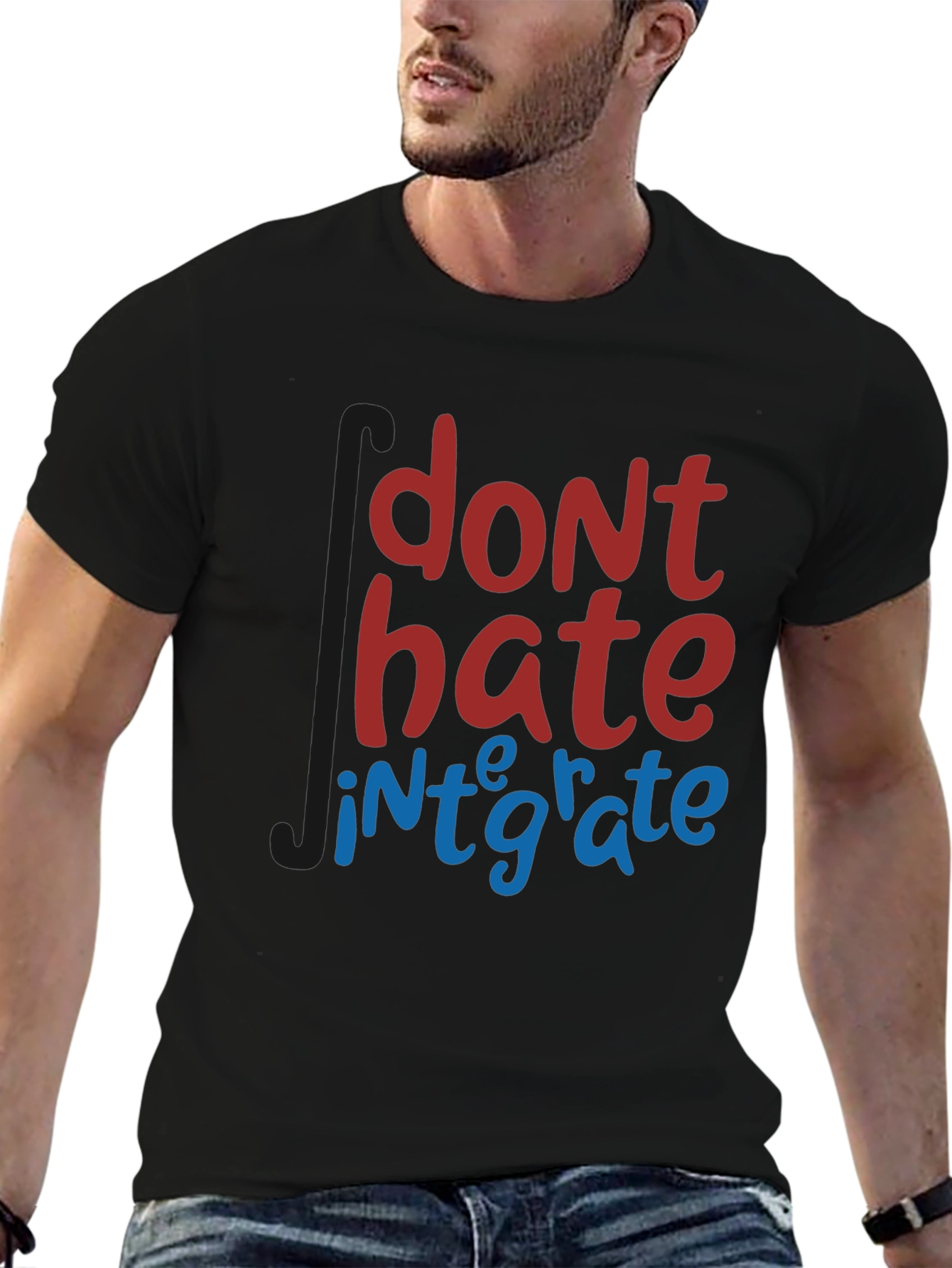 Dont Hate Integrate T-Shirt