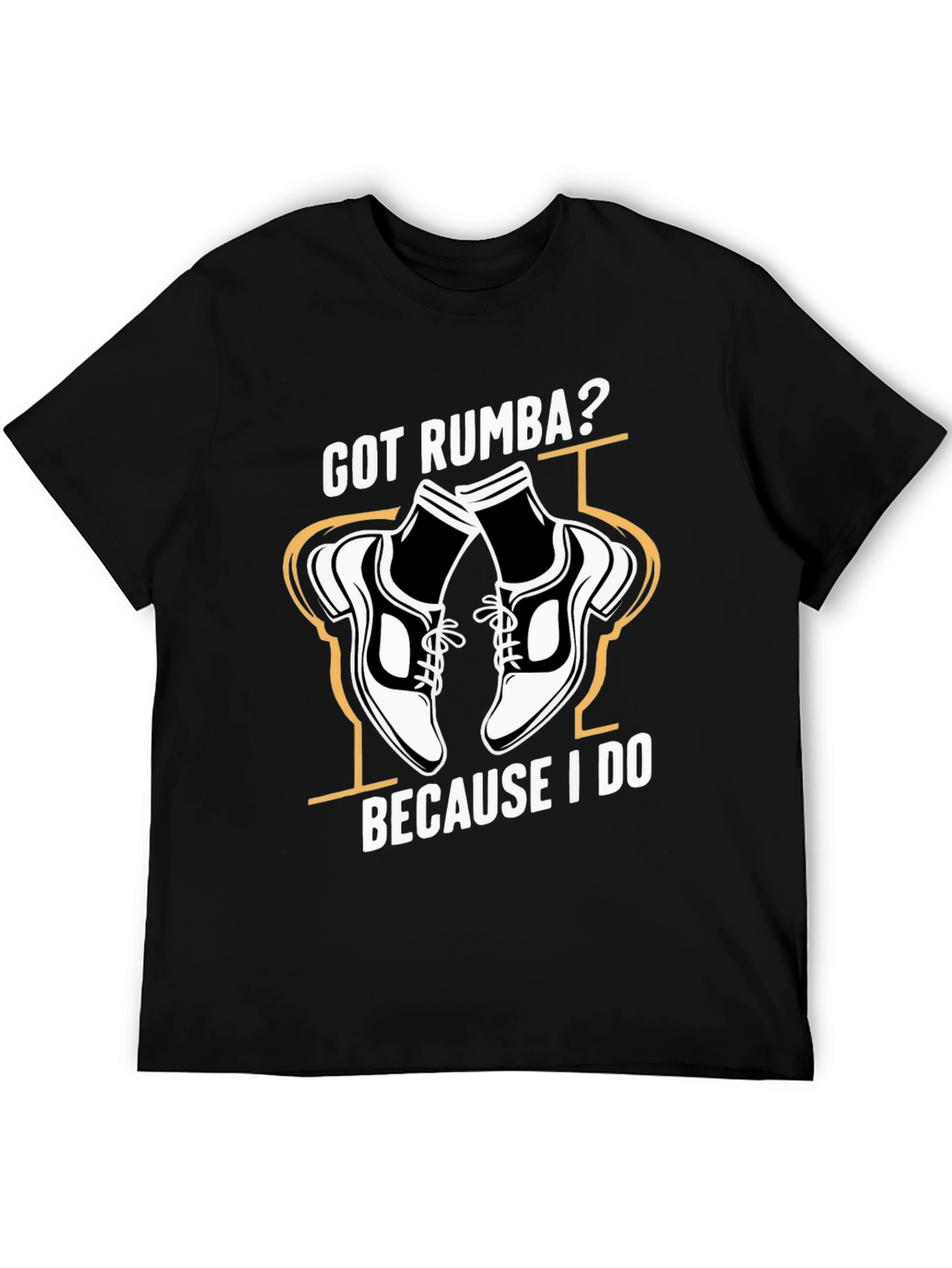 Got Rumba? Dance Shoes Graphic Tee - Unisex