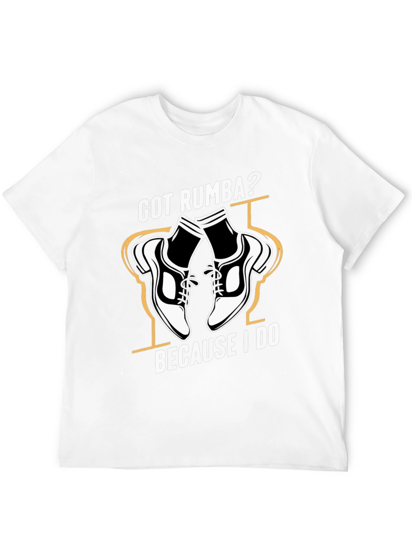 Got Rumba? Dance Shoes Graphic Tee - Unisex