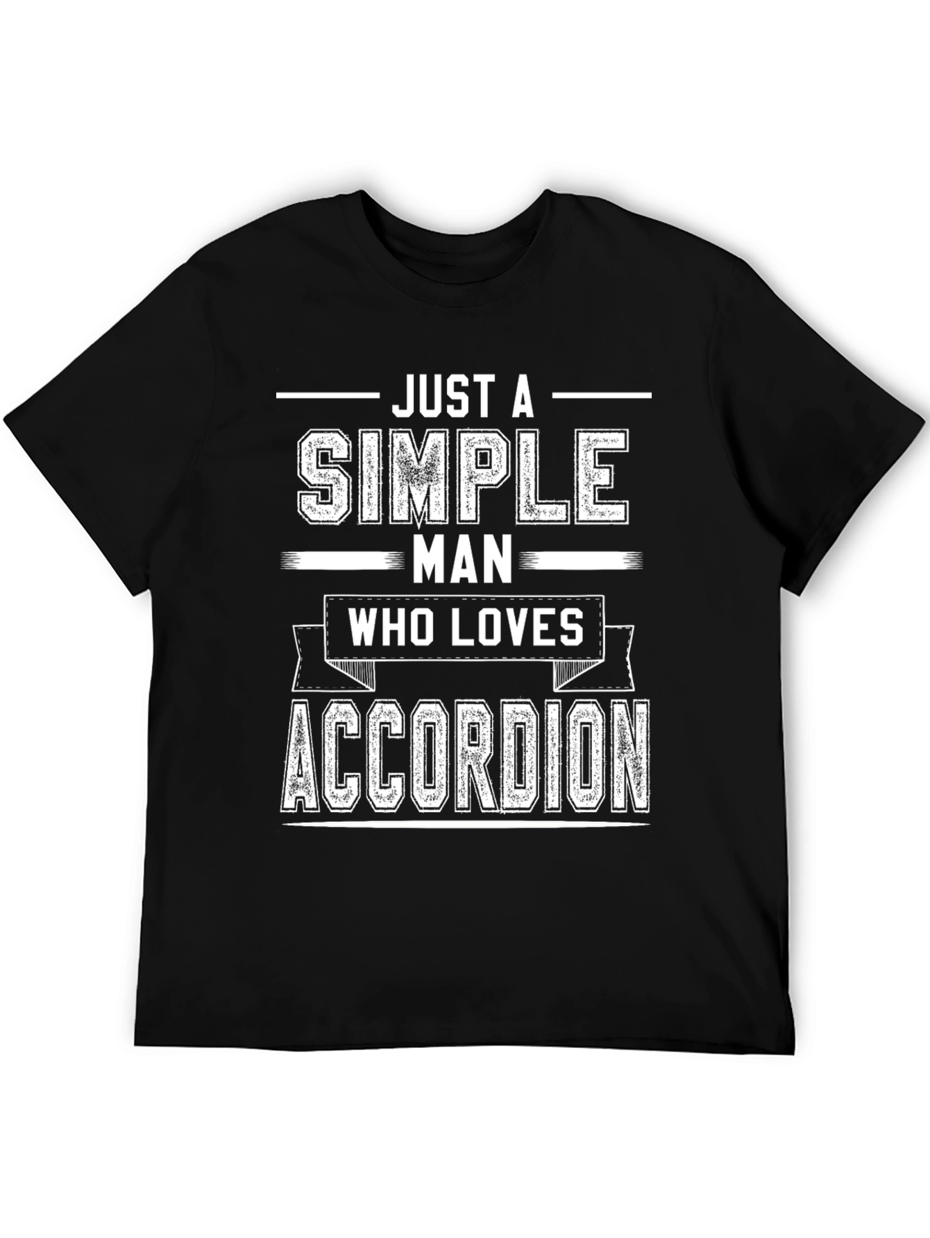 Simple Man Accordion Lover T-Shirt