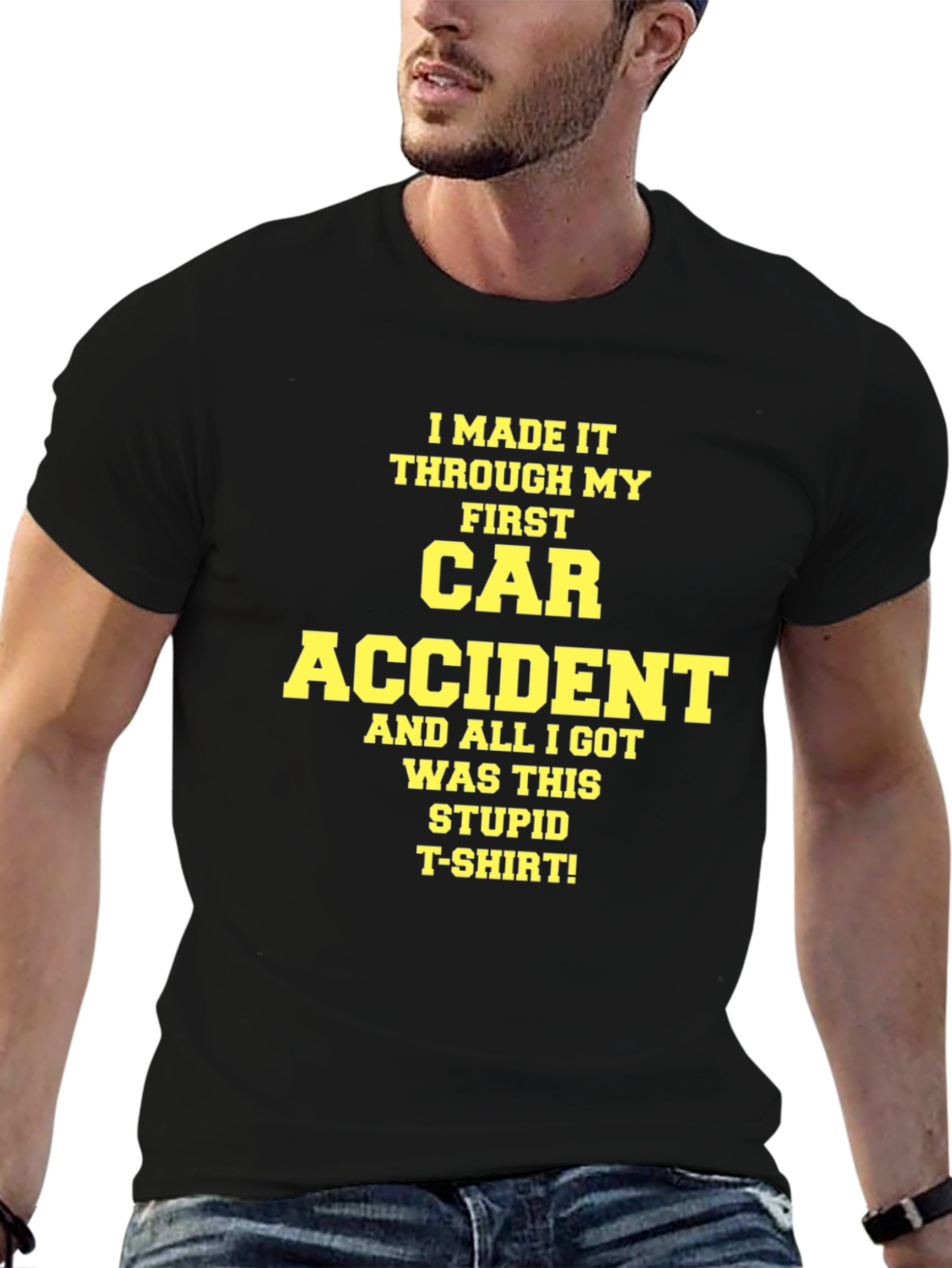 I Survived My First Car Accident T-Shirt