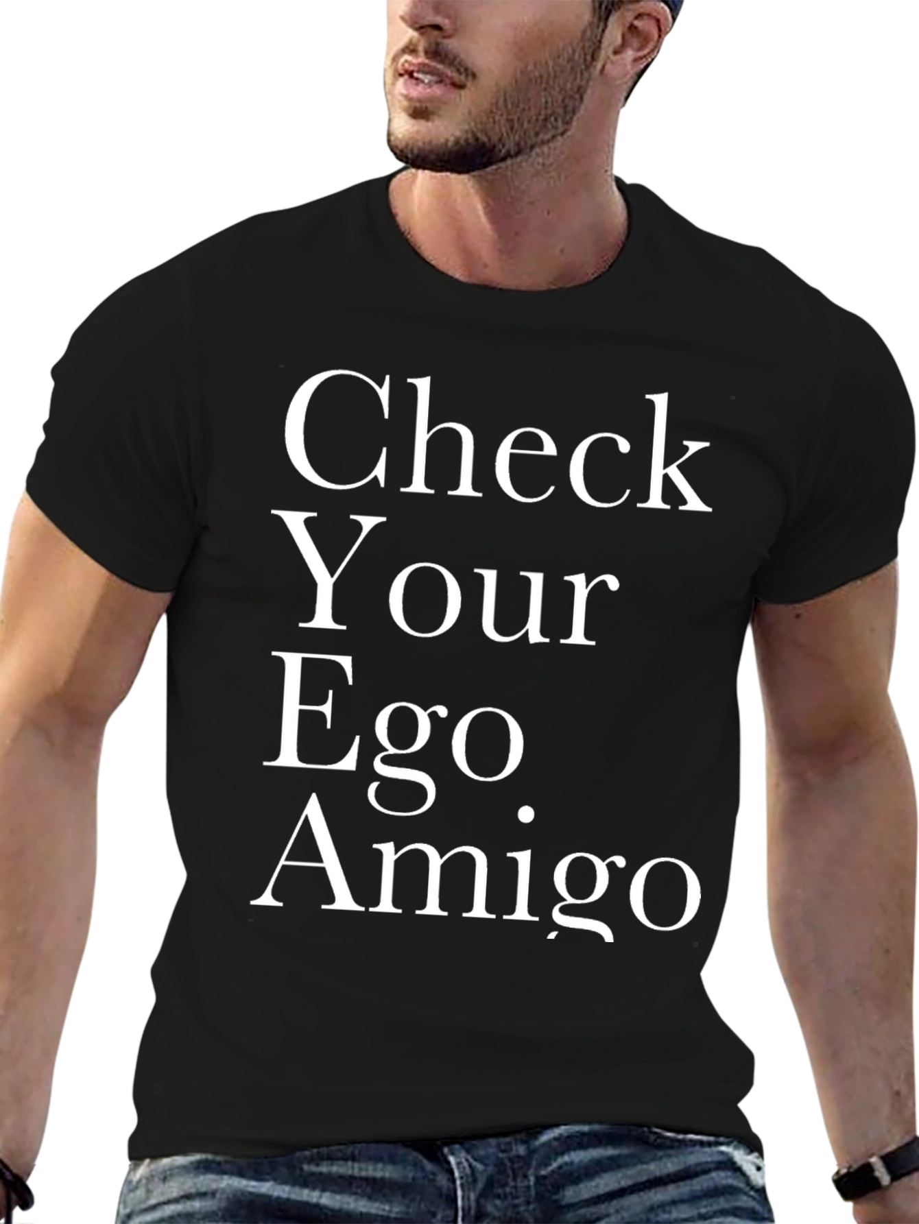 Check Your Ego Amigo - Novelty T-Shirt
