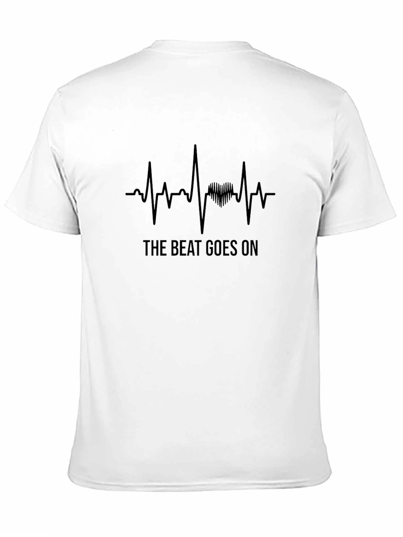 The Beat Goes On T-Shirt