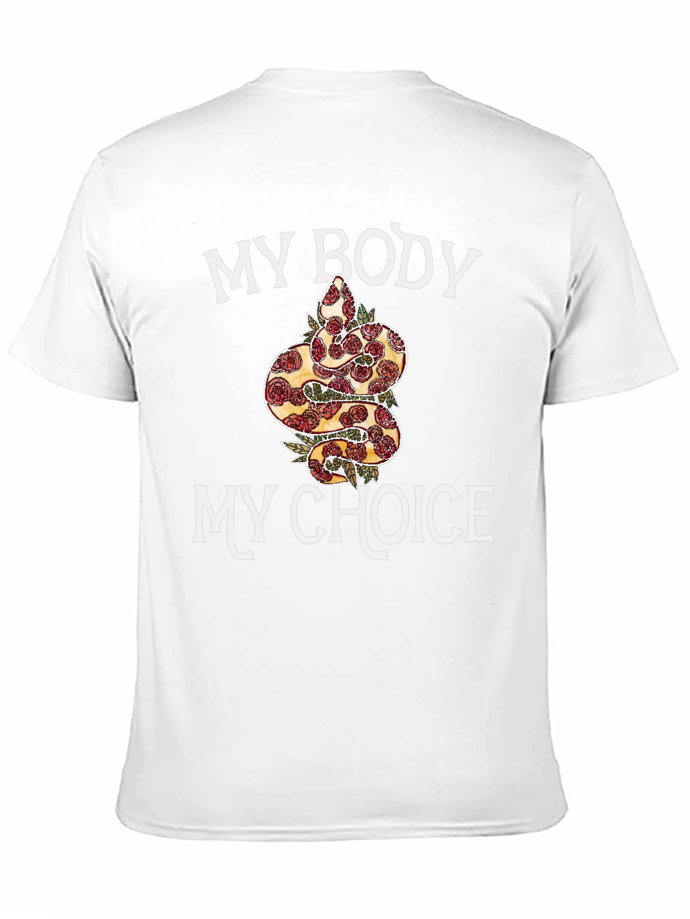 My Body My Choice Snake & Rose T-Shirt