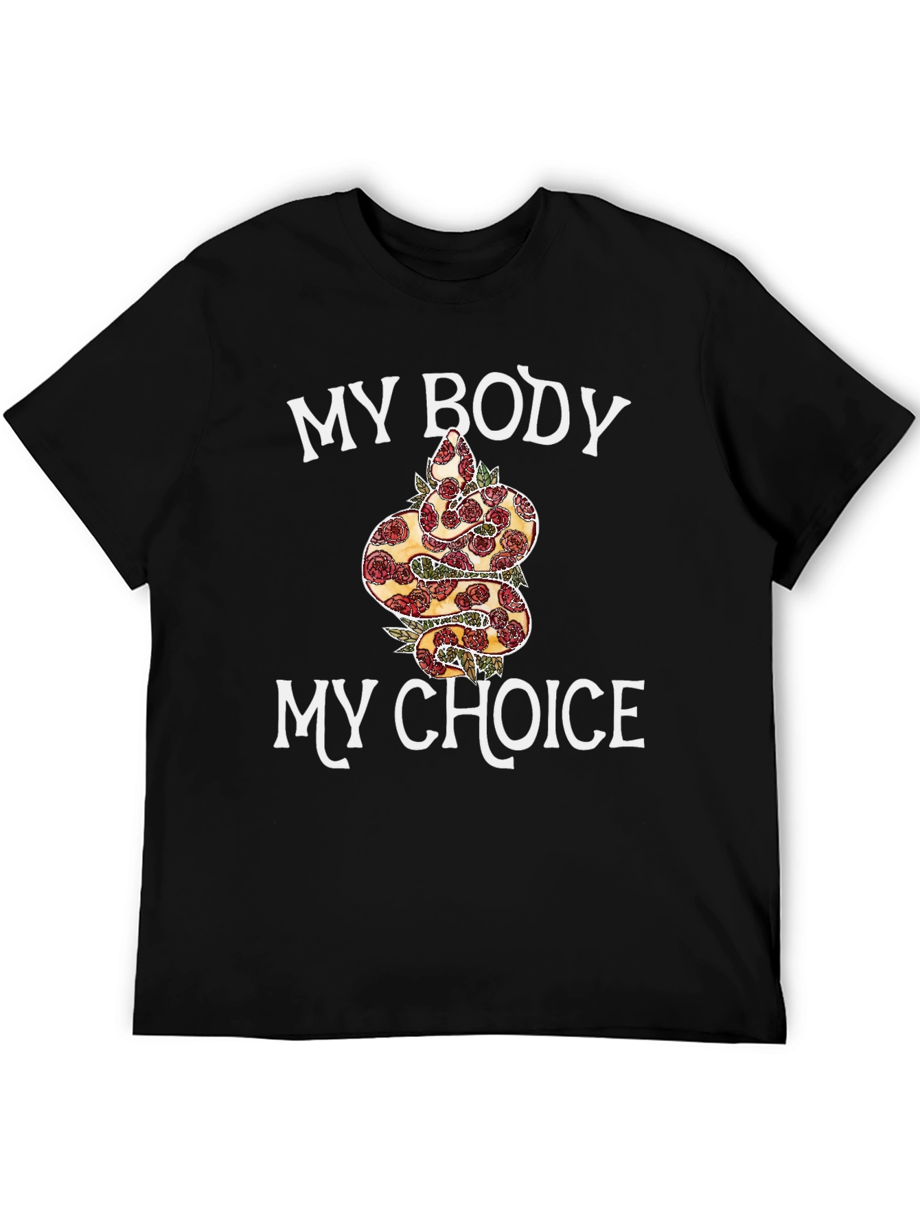 My Body My Choice Snake & Rose T-Shirt