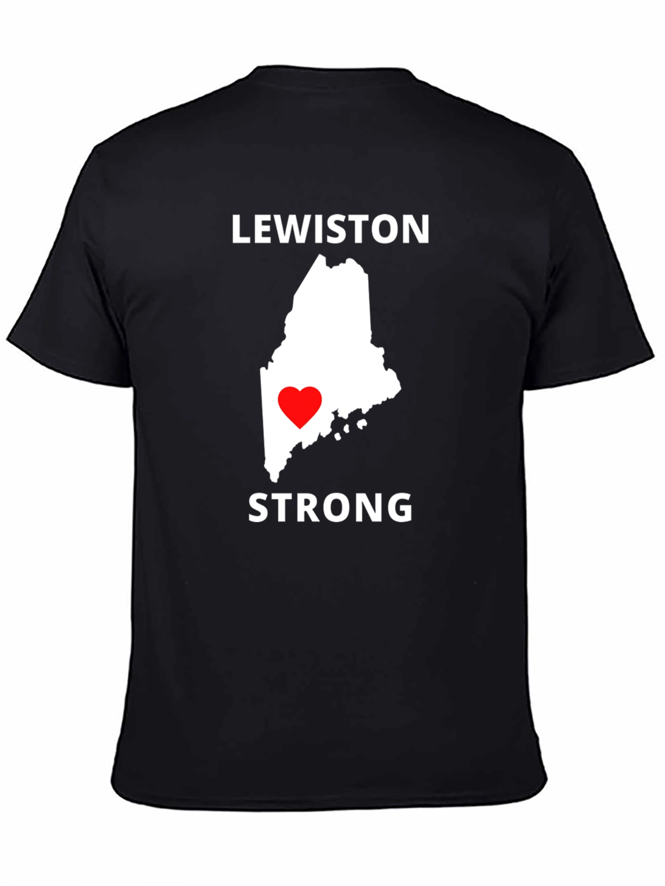 Lewiston Strong T-Shirt - Maine Love