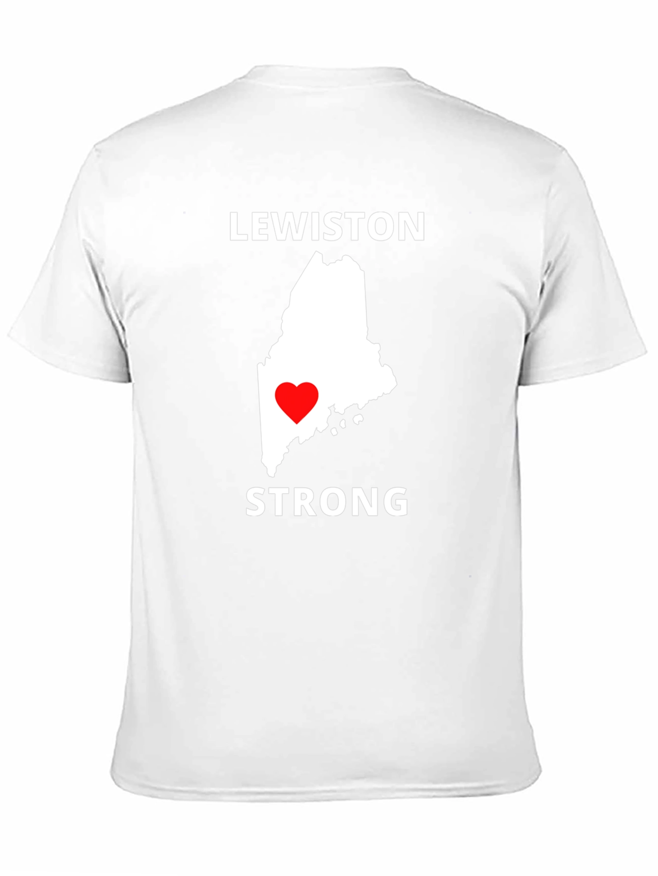 Lewiston Strong T-Shirt - Maine Love