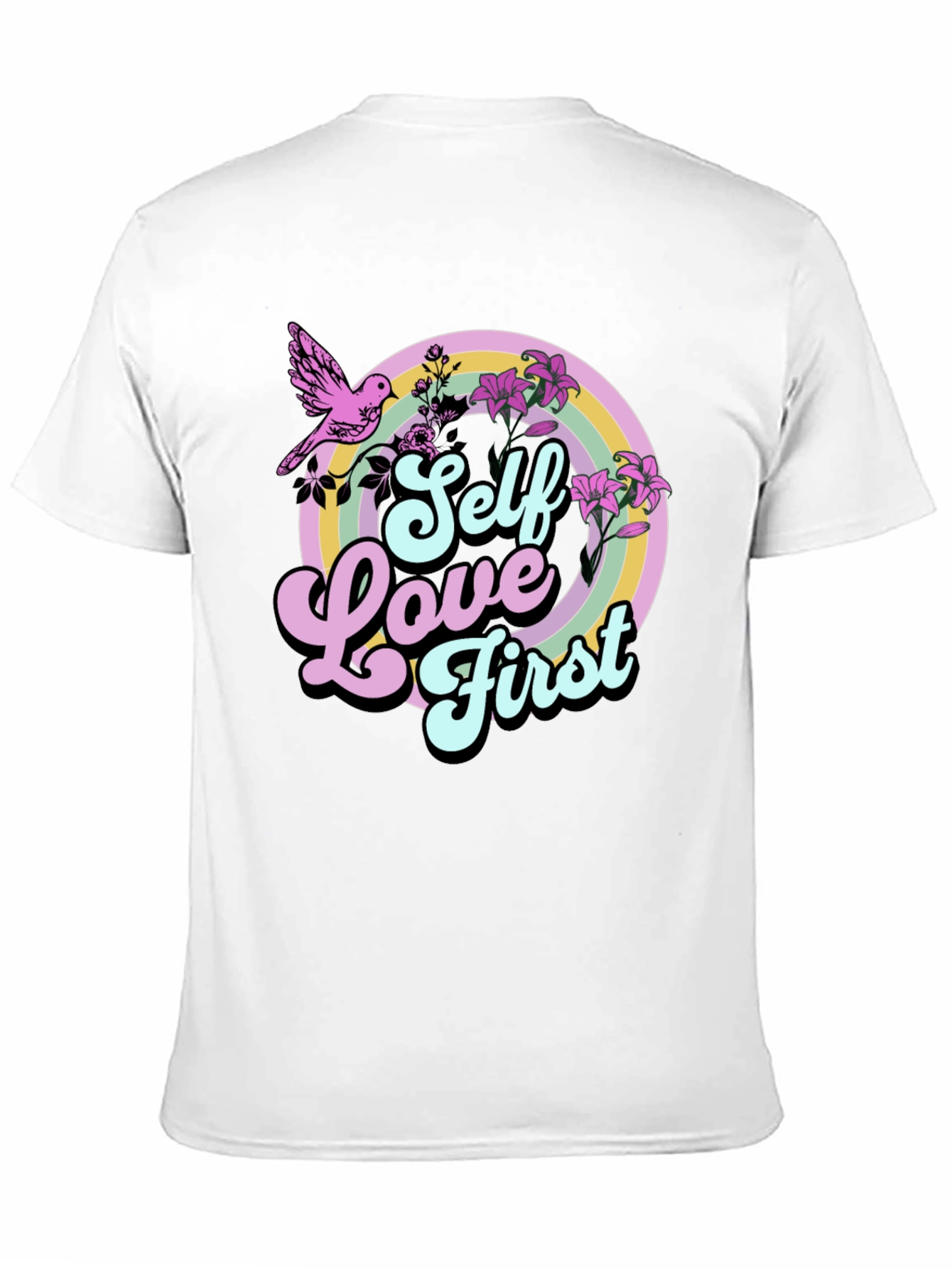 Self Love First Graphic T-Shirt - Unisex