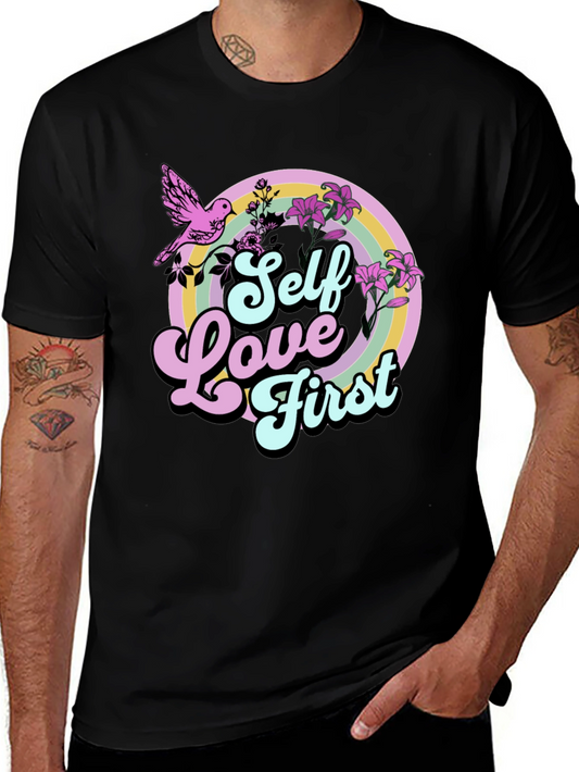 Self Love First Graphic T-Shirt - Unisex
