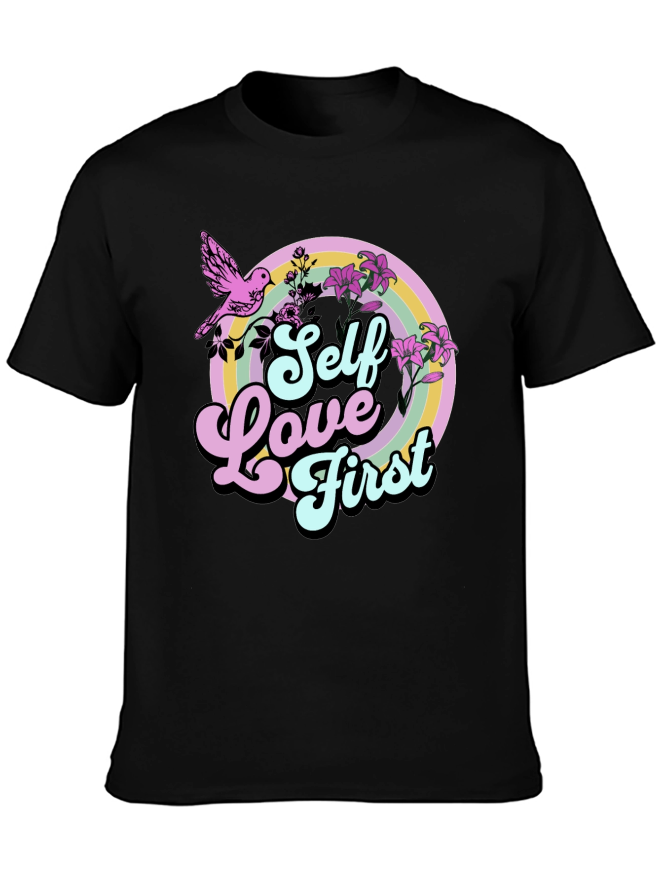 Self Love First Graphic T-Shirt - Unisex