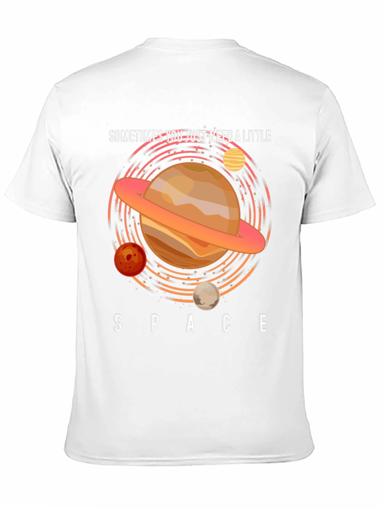 Sometimes You Just Need Space T-Shirt