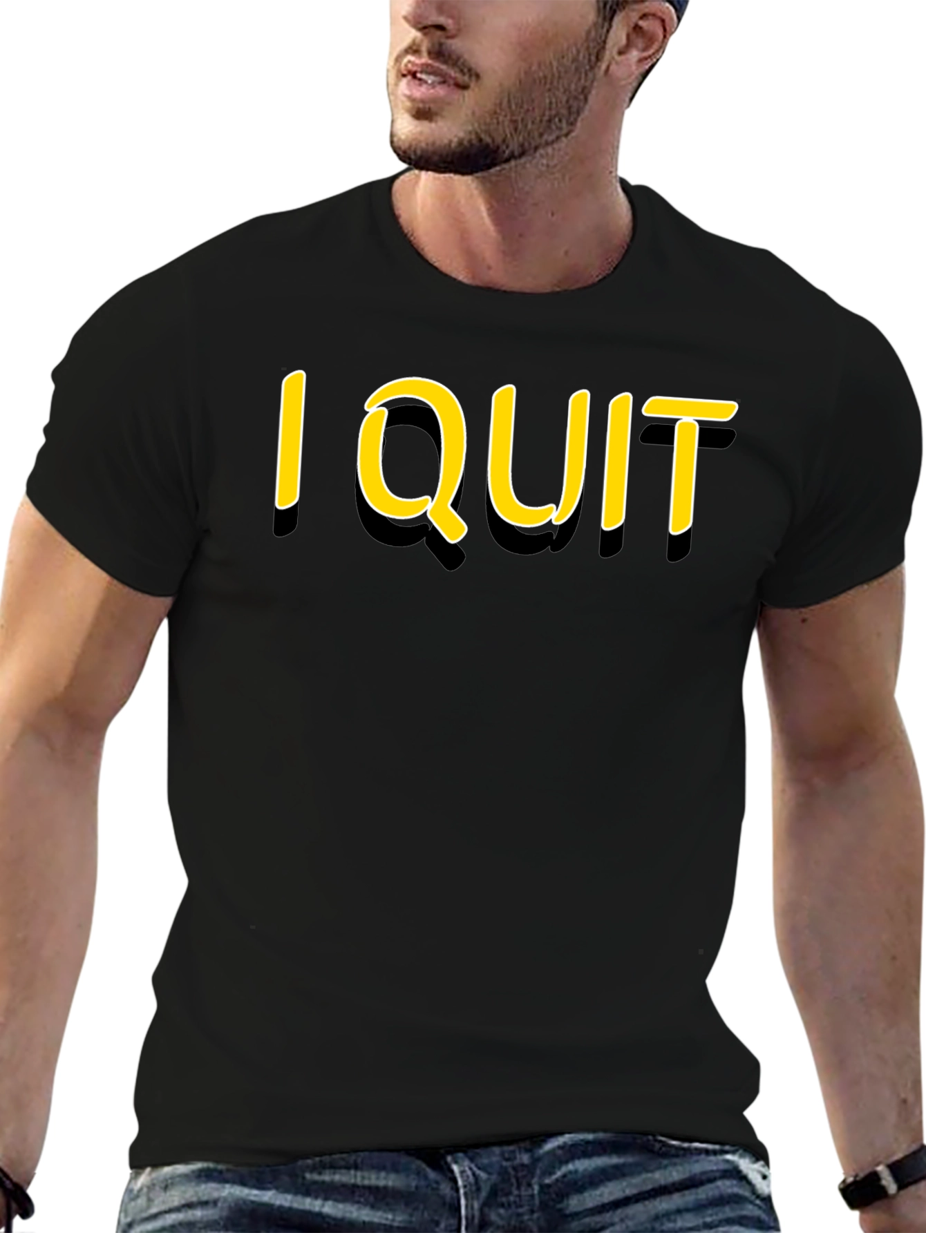 I Quit Graphic T-Shirt