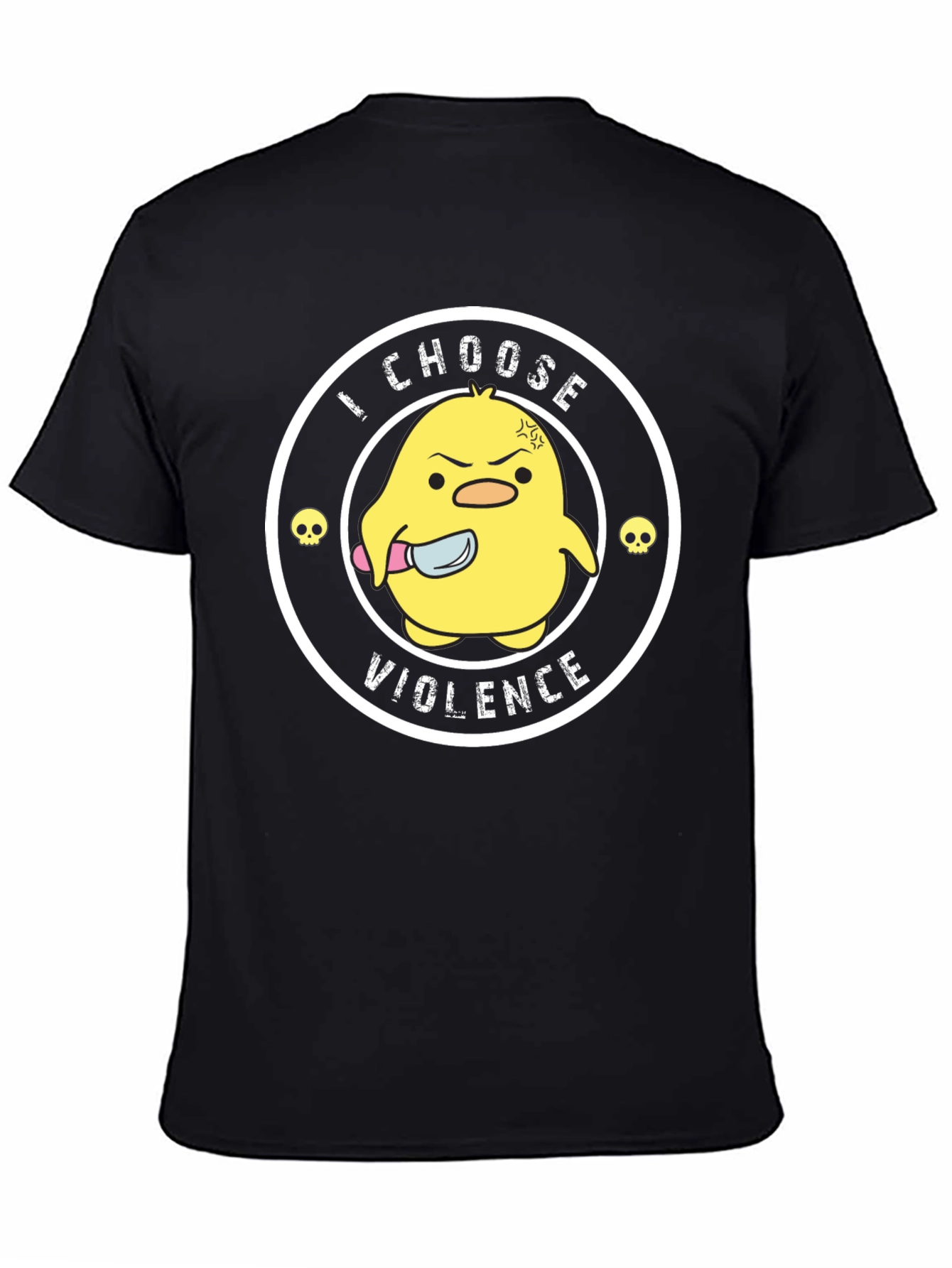 I Choose Violence Funny Chick T-Shirt