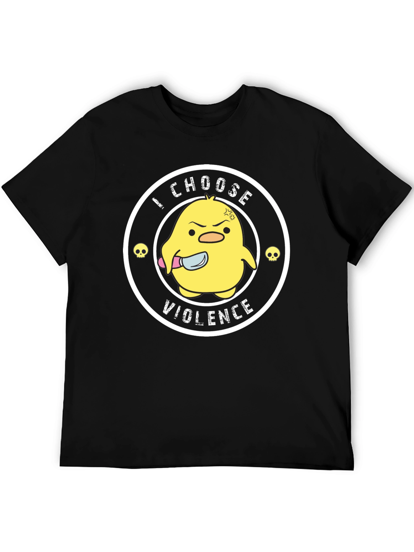 I Choose Violence Funny Chick T-Shirt