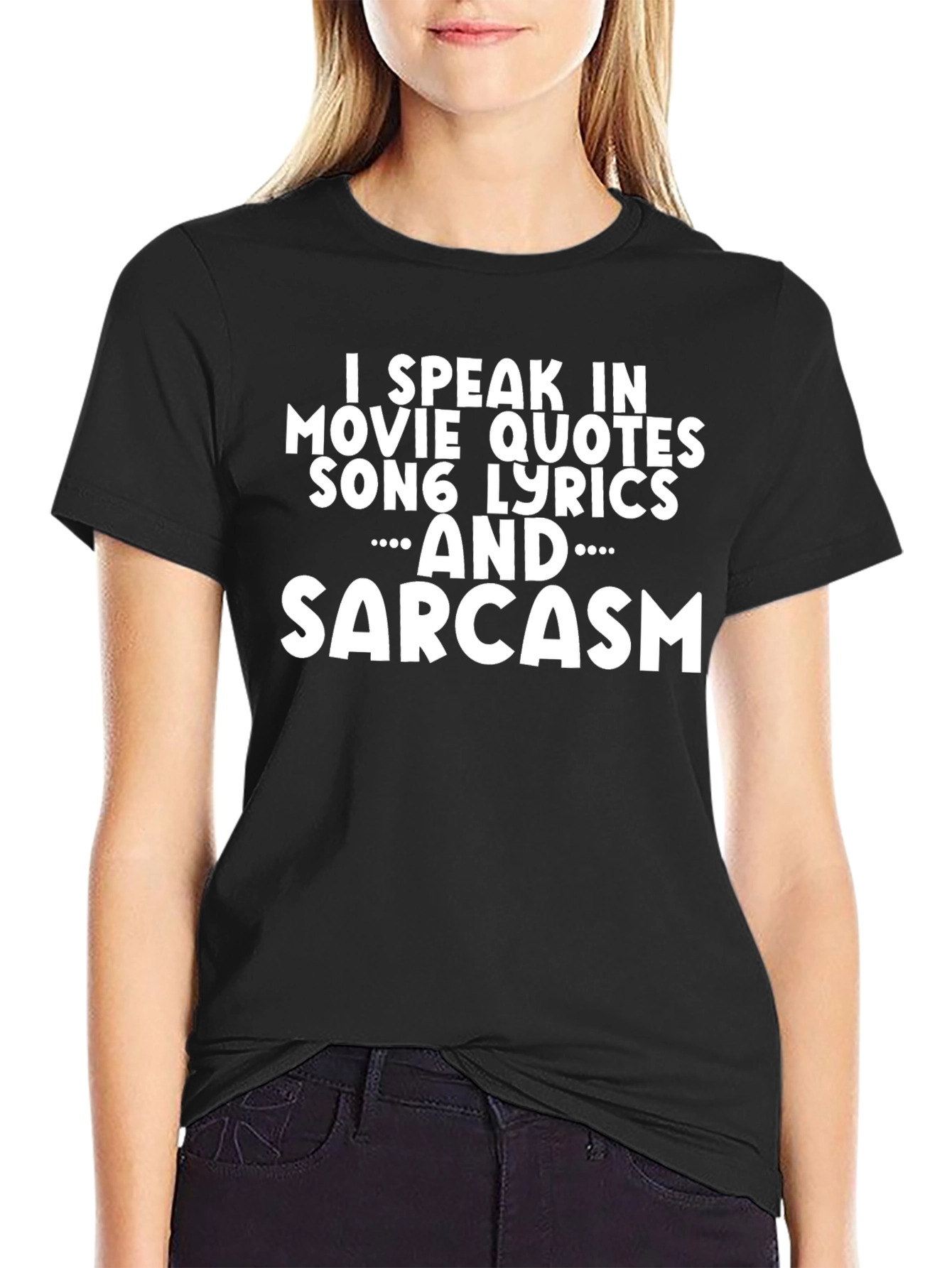 Sarcastic Movie & Song Lyric T-Shirt