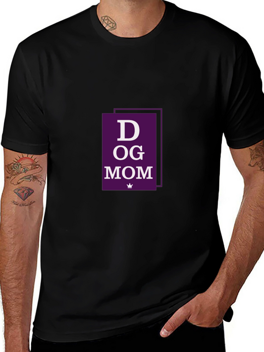 Dog Mom T-Shirt - Stylish Pet Lover Tee